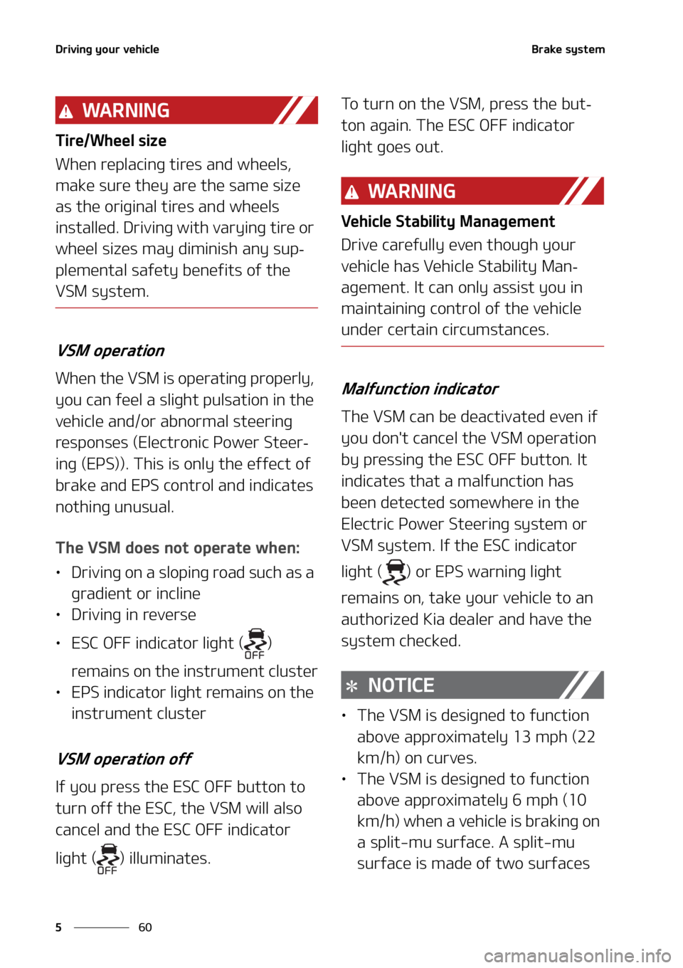 KIA SELTOS 2021  Owners Manual �%�S�J�W�J�O�H��Z�P�V�S��W�F�I�J�D�M�F
��
�
�#�S�B�L�F��T�Z�T�U�F�N
�8�" �3 �/ �* �/ �(
�5�J�S�F��8�I�F�F�M��T�J�[�F
�8�I�F�O��S�F�Q�M�B�D�J�O�H��U�J�S�F�T��B�O�E��X�I�F�F�M�T�
�
�N�B�L�F