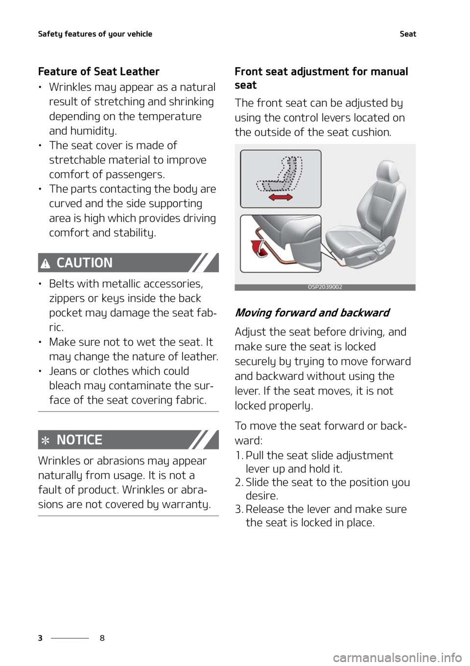 KIA SELTOS 2021  Owners Manual �4�B�G�F�U�Z��G�F�B�U�V�S�F�T��P�G��Z�P�V�S��W�F�I�J�D�M�F
�
�
�4�F�B�U
��F�B�U�V�S�F��P�G��4�F�B�U��-�F�B�U�I�F�S
LÜ �8�S�J�O�L�M�F�T��N�B�Z��B�Q�Q�F�B�S��B�T��B��O�B�U�V�S�B�M�
�S�F