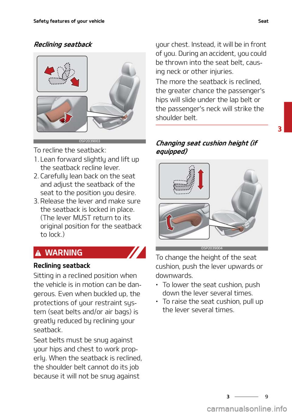 KIA SELTOS 2021  Owners Manual �
�
�
�4�B�G�F�U�Z��G�F�B�U�V�S�F�T��P�G��Z�P�V�S��W�F�I�J�D�M�F�4�F�B�U
�3�F�D�M�J�O�J�O�H��T�F�B�U�C�B�D�L
�5�P��S�F�D�M�J�O�F��U�I�F��T�F�B�U�C�B�D�L�
�� �-�F�B�O��G�P�S�X�B�S�E��T�