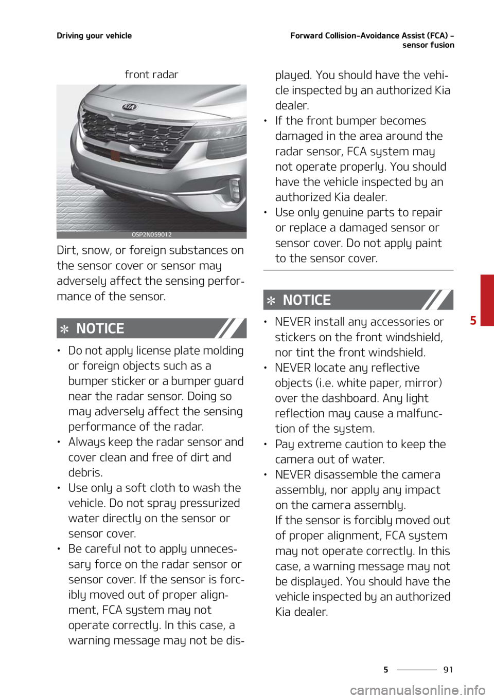 KIA SELTOS 2021  Owners Manual ��
�
�
�%�S�J�W�J�O�H��Z�P�V�S��W�F�I�J�D�M�F��P�S�X�B�S�E��$�P�M�M�J�T�J�P�O��"�W�P�J�E�B�O�D�F��"�T�T�J�T�U��	��$�"�
���T�F�O�T�P�S��G�V�T�J�P�O
�G�S�P�O�U��S�B�E�B�S
�%�J�S�U�
��T�
