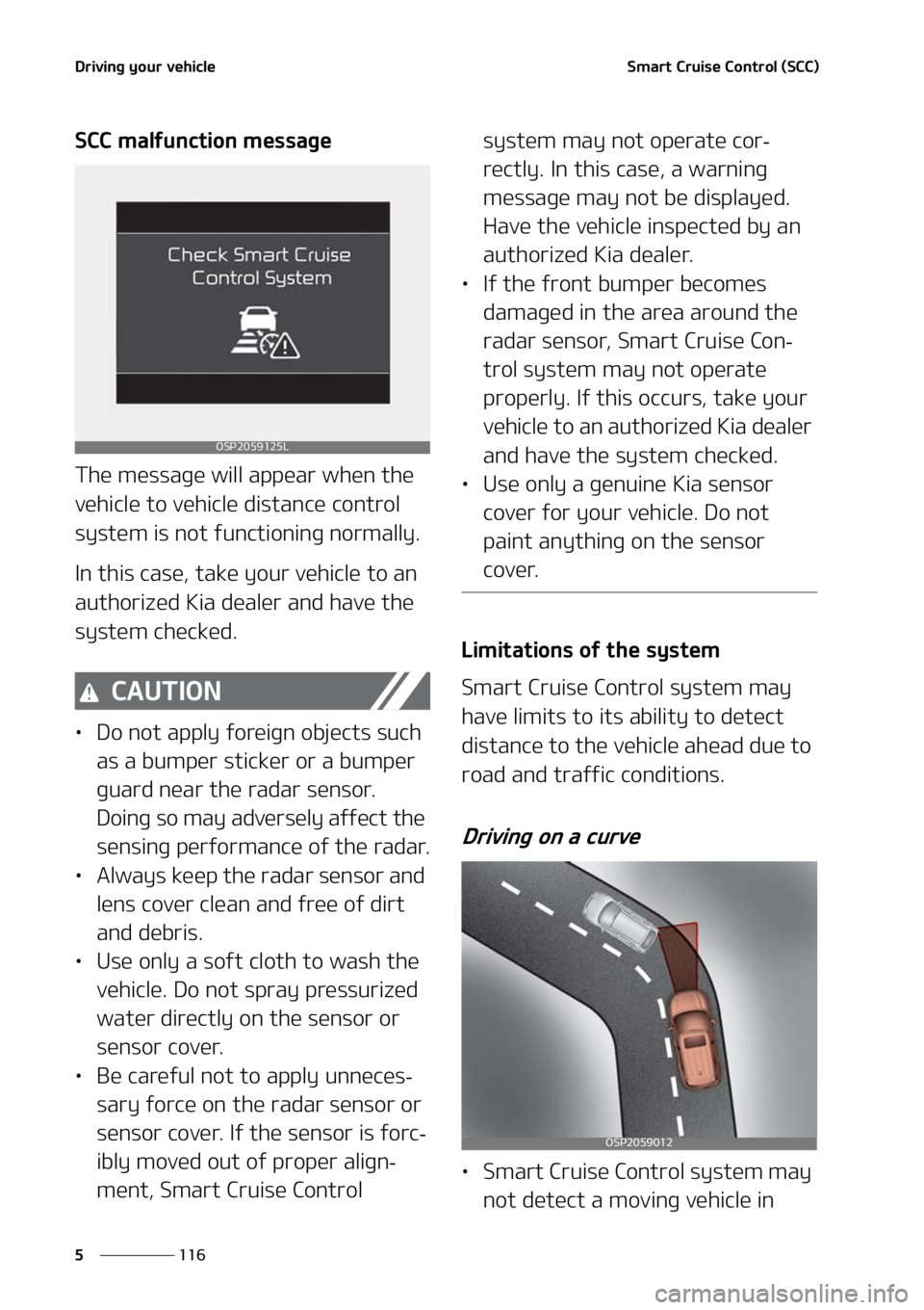 KIA SELTOS 2021  Owners Manual �%�S�J�W�J�O�H��Z�P�V�S��W�F�I�J�D�M�F
���
�
�4�N�B�S�U��$�S�V�J�T�F��$�P�O�U�S�P�M��	�4�$�$�

�4�$�$��N�B�M�G�V�O�D�U�J�P�O��N�F�T�T�B�H�F
�5�I�F��N�F�T�T�B�H�F��X�J�M�M��B�Q�Q�F�B�S��