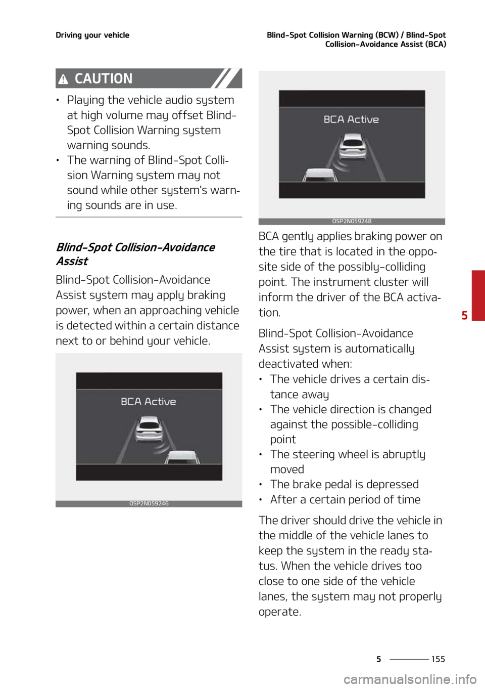 KIA SELTOS 2021  Owners Manual ���
�
�
�%�S�J�W�J�O�H��Z�P�V�S��W�F�I�J�D�M�F�#�M�J�O�E��4�Q�P�U��$�P�M�M�J�T�J�P�O��8�B�S�O�J�O�H��	�#�$�8�
����#�M�J�O�E��4�Q�P�U
�$�P�M�M�J�T�J�P�O��"�W�P�J�E�B�O�D�F��"�T�T�J�T�U