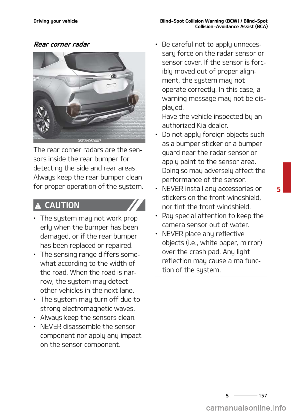 KIA SELTOS 2021  Owners Manual ���
�
�
�%�S�J�W�J�O�H��Z�P�V�S��W�F�I�J�D�M�F�#�M�J�O�E��4�Q�P�U��$�P�M�M�J�T�J�P�O��8�B�S�O�J�O�H��	�#�$�8�
����#�M�J�O�E��4�Q�P�U
�$�P�M�M�J�T�J�P�O��"�W�P�J�E�B�O�D�F��"�T�T�J�T�U