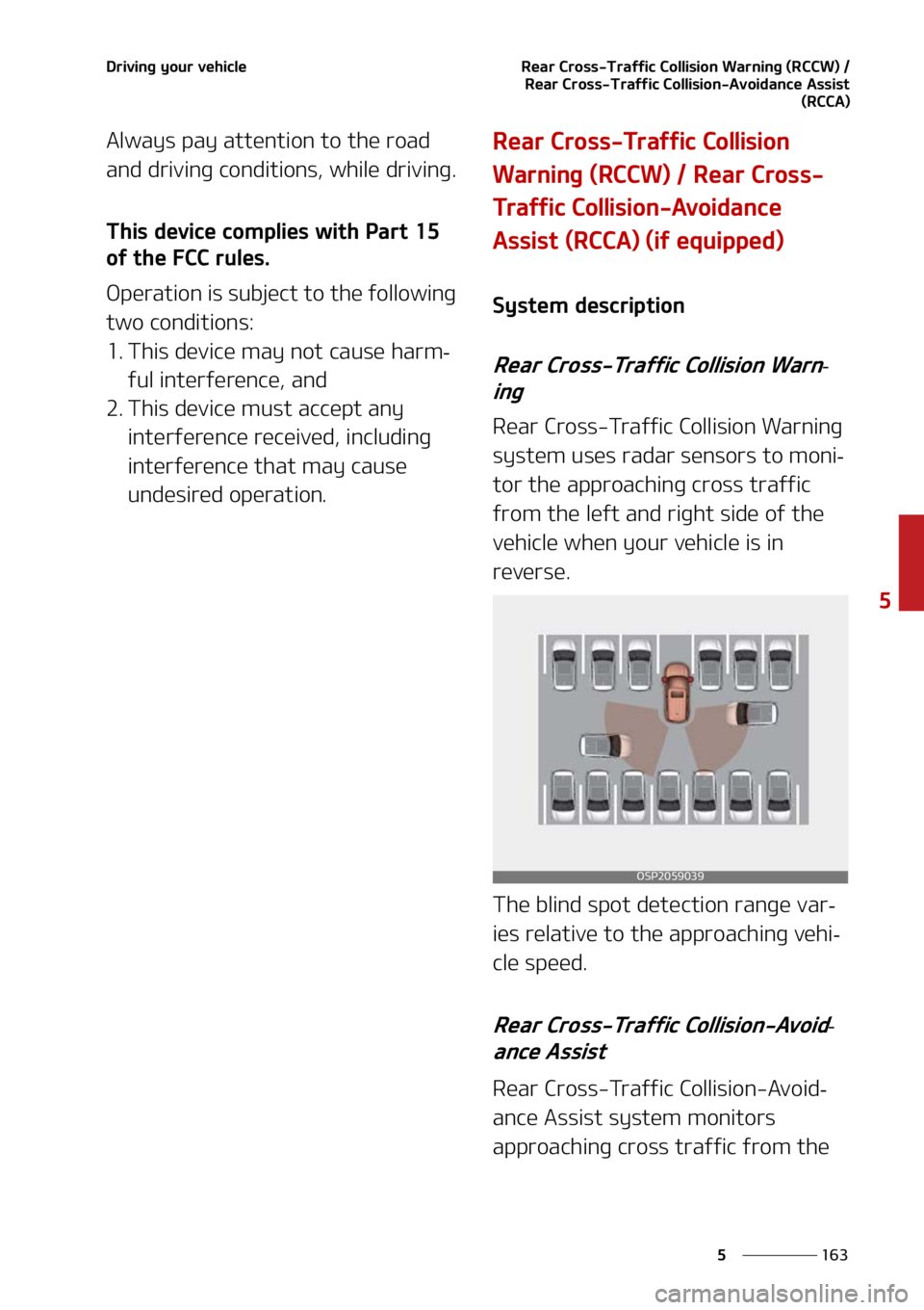 KIA SELTOS 2021  Owners Manual ���
�
�
�%�S�J�W�J�O�H��Z�P�V�S��W�F�I�J�D�M�F�3�F�B�S��$�S�P�T�T��5�S�B�G�G�J�D��$�P�M�M�J�T�J�P�O��8�B�S�O�J�O�H��	�3�$�$�8�
���3�F�B�S��$�S�P�T�T��5�S�B�G�G�J�D��$�P�M�M�J�T�J�P�O�