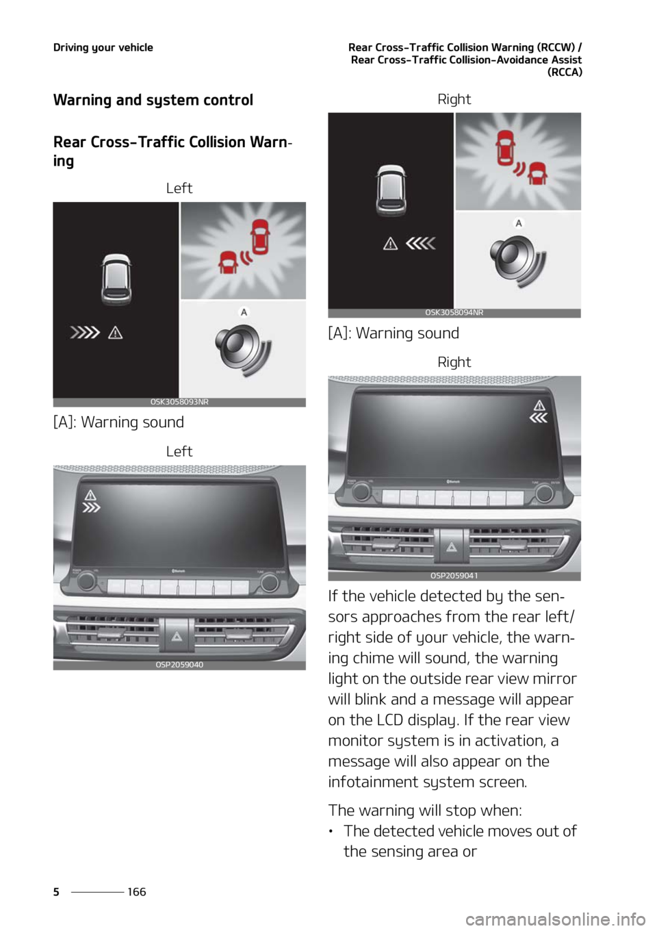 KIA SELTOS 2021  Owners Manual �%�S�J�W�J�O�H��Z�P�V�S��W�F�I�J�D�M�F
���
�
�3�F�B�S��$�S�P�T�T��5�S�B�G�G�J�D��$�P�M�M�J�T�J�P�O��8�B�S�O�J�O�H��	�3�$�$�8�
��
�3�F�B�S��$�S�P�T�T��5�S�B�G�G�J�D��$�P�M�M�J�T�J�P�O�