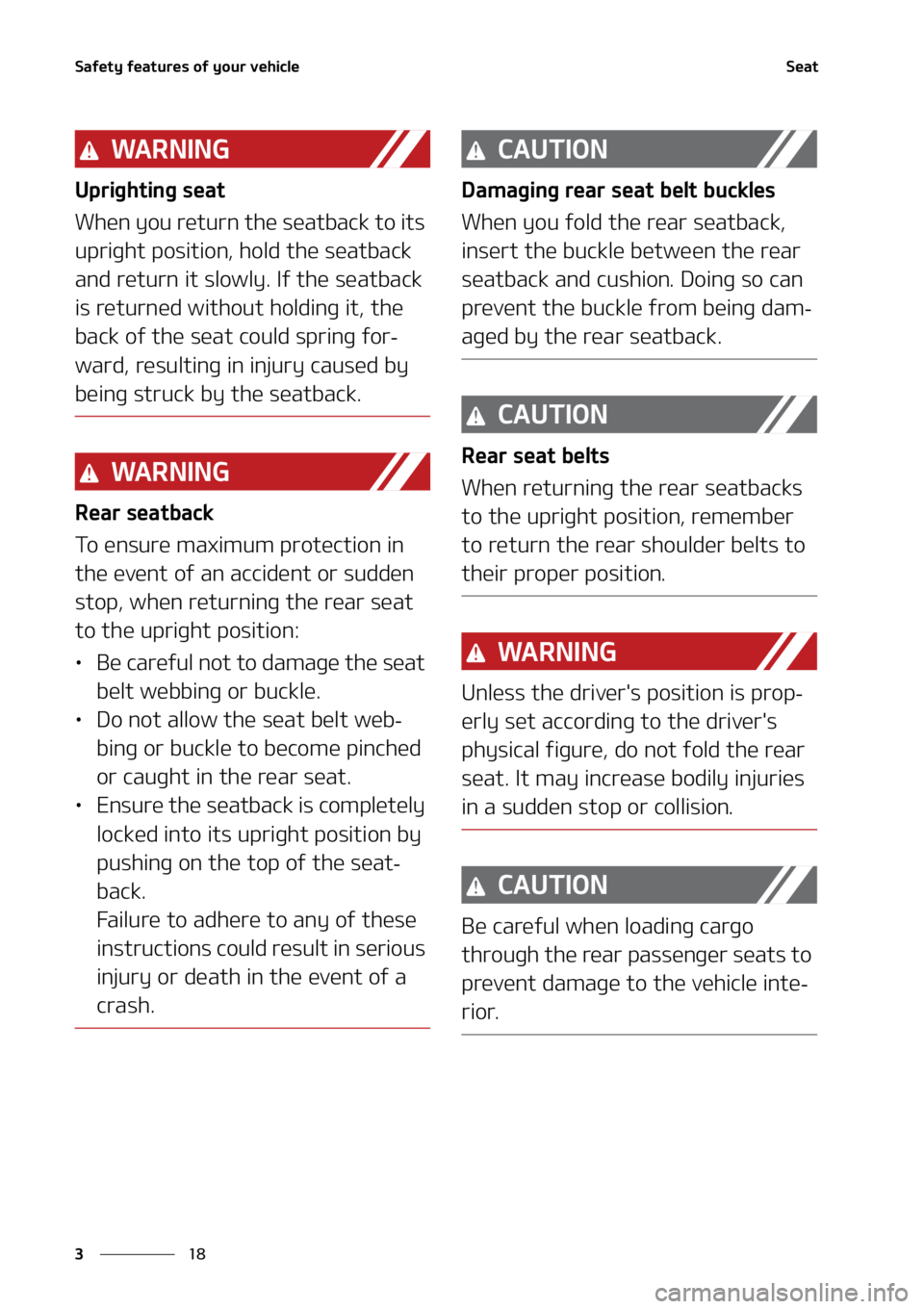 KIA SELTOS 2021  Owners Manual �4�B�G�F�U�Z��G�F�B�U�V�S�F�T��P�G��Z�P�V�S��W�F�I�J�D�M�F
��
�
�4�F�B�U
�8�" �3 �/ �* �/ �(
�6�Q�S�J�H�I�U�J�O�H��T�F�B�U
�8�I�F�O��Z�P�V��S�F�U�V�S�O��U�I�F��T�F�B�U�C�B�D�L��U�P��J�U�