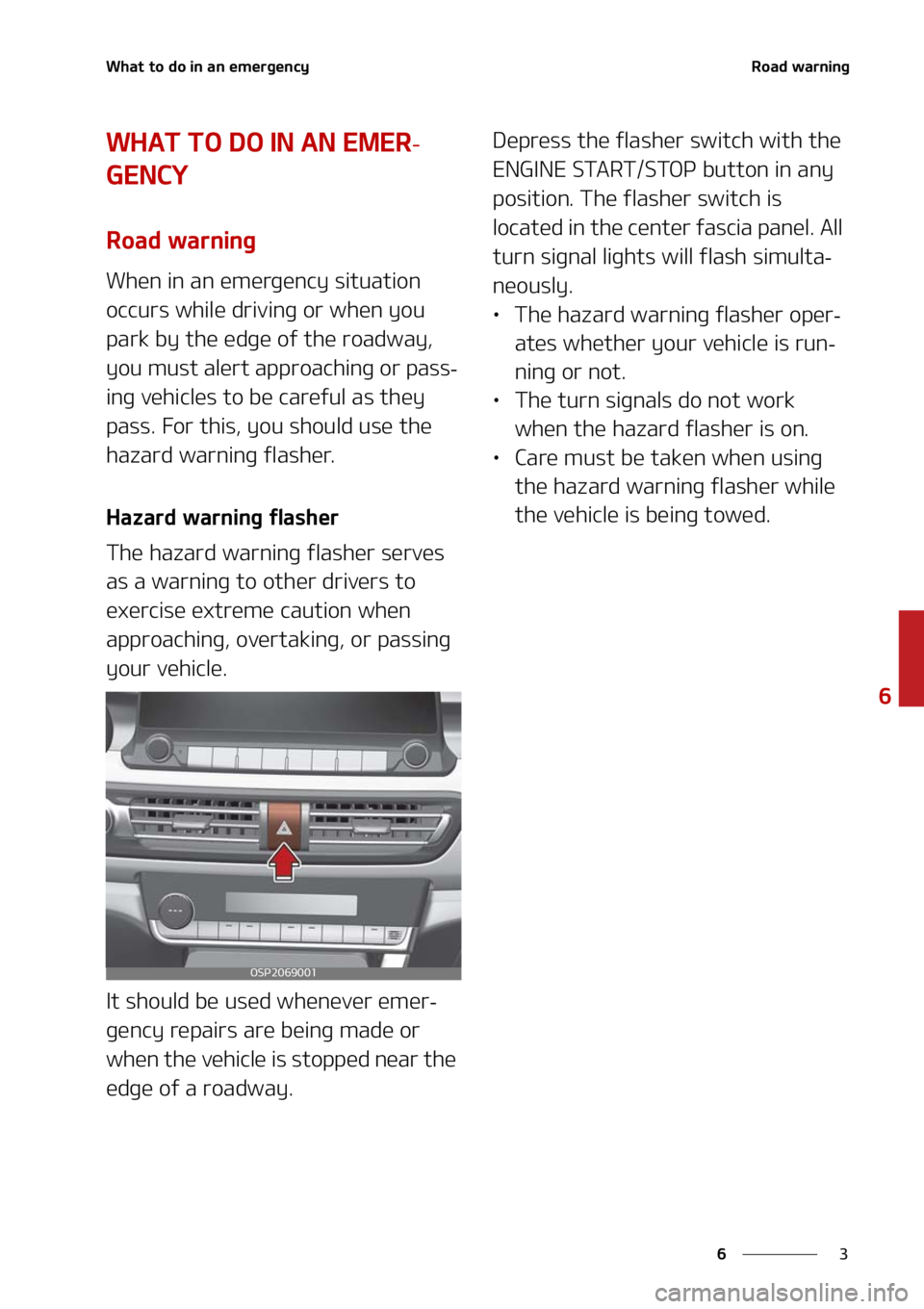 KIA SELTOS 2021  Owners Manual �
�
�
�8�I�B�U��U�P��E�P��J�O��B�O��F�N�F�S�H�F�O�D�Z�3�P�B�E��X�B�S�O�J�O�H
�8�)�"�5��5�0��%�0��*�/��"�/��&�.�&�3-
�(�&�/�$�:
�3�P�B�E��X�B�S�O�J�O�H
�8�I�F�O��J�O��B�O��F�N�F�S�H�F