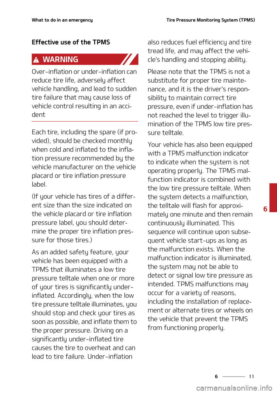 KIA SELTOS 2021  Owners Manual ��
�
�
�8�I�B�U��U�P��E�P��J�O��B�O��F�N�F�S�H�F�O�D�Z�5�J�S�F��1�S�F�T�T�V�S�F��.�P�O�J�U�P�S�J�O�H��4�Z�T�U�F�N��	�5�1�.�4�

�&�G�G�F�D�U�J�W�F��V�T�F��P�G��U�I�F��5�1�.�4
�8�" �3 �