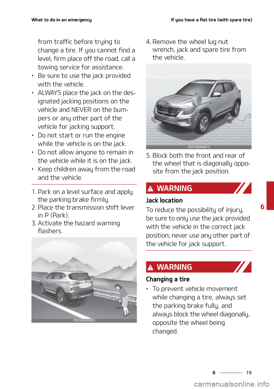 KIA SELTOS 2021  Owners Manual ��
�
�
�8�I�B�U��U�P��E�P��J�O��B�O��F�N�F�S�H�F�O�D�Z�*�G��Z�P�V��I�B�W�F��B��G�M�B�U��U�J�S�F��	�X�J�U�I��T�Q�B�S�F��U�J�S�F�

�G�S�P�N��U�S�B�G�G�J�D��C�F�G�P�S�F��U�S�Z�J�O�H�