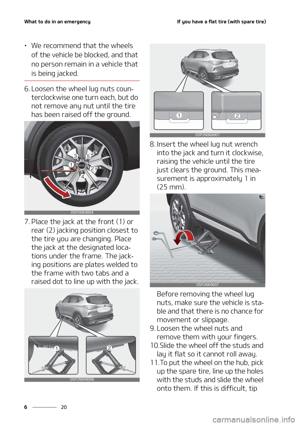 KIA SELTOS 2021  Owners Manual �8�I�B�U��U�P��E�P��J�O��B�O��F�N�F�S�H�F�O�D�Z
��
�
�*�G��Z�P�V��I�B�W�F��B��G�M�B�U��U�J�S�F��	�X�J�U�I��T�Q�B�S�F��U�J�S�F�

LÜ �8�F��S�F�D�P�N�N�F�O�E��U�I�B�U��U�I�F��X�I�F�F