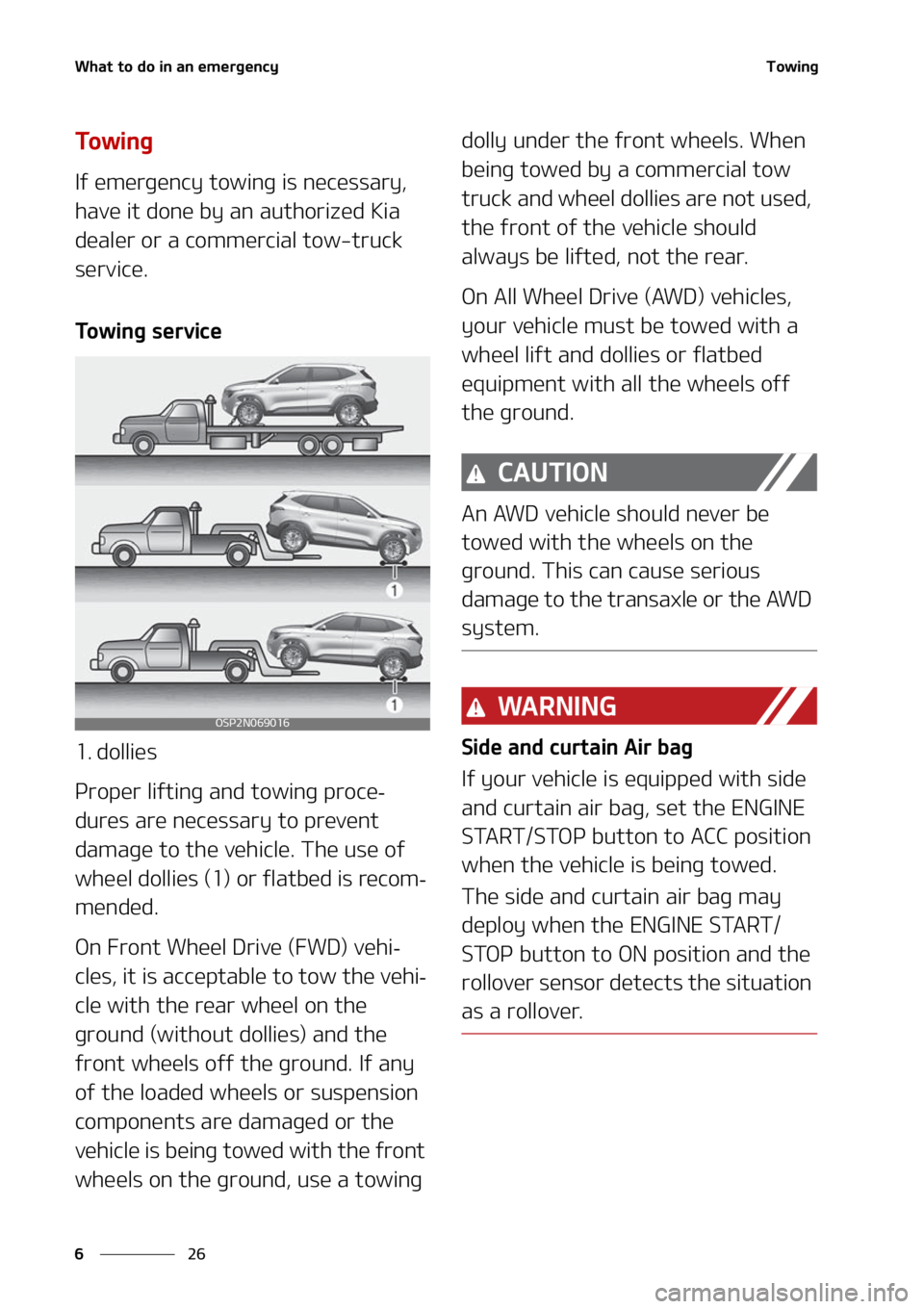 KIA SELTOS 2021  Owners Manual �8�I�B�U��U�P��E�P��J�O��B�O��F�N�F�S�H�F�O�D�Z
��
�
�5�P�X�J�O�H
�5�P �X �J �O �H
�*�G��F�N�F�S�H�F�O�D�Z��U�P�X�J�O�H��J�T��O�F�D�F�T�T�B�S�Z�
�
�I�B�W�F��J�U��E�P�O�F��C�Z��B�O��B