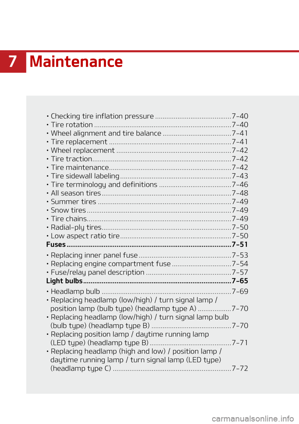 KIA SELTOS 2021  Owners Manual ��.�B�J�O�U�F�O�B�O�D�F
LÜ��$�I�F�D�L�J�O�H��U�J�S�F��J�O�G�M�B�U�J�P�O��Q�S�F�T�T�V�S�F ������������������������������ ����������� ����
LÜ ��5�J�S