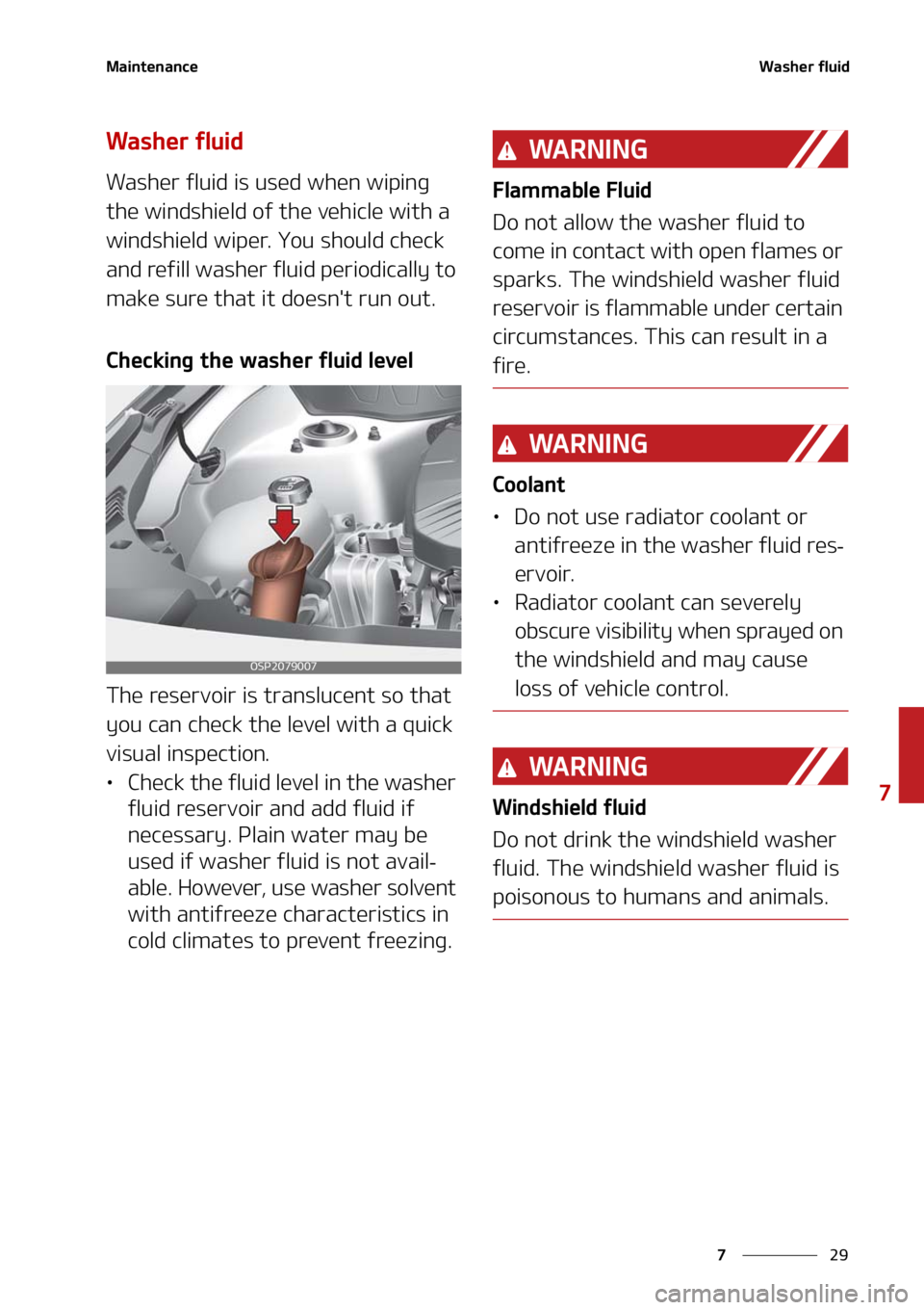 KIA SELTOS 2021  Owners Manual ��
�
�
�.�B�J�O�U�F�O�B�O�D�F�8�B�T�I�F�S��G�M�V�J�E
�8�B�T�I�F�S��G�M�V�J�E
�8�B�T�I�F�S��G�M�V�J�E��J�T��V�T�F�E��X�I�F�O��X�J�Q�J�O�H�
�U�I�F��X�J�O�E�T�I�J�F�M�E��P�G��U�I�F��W�F�I