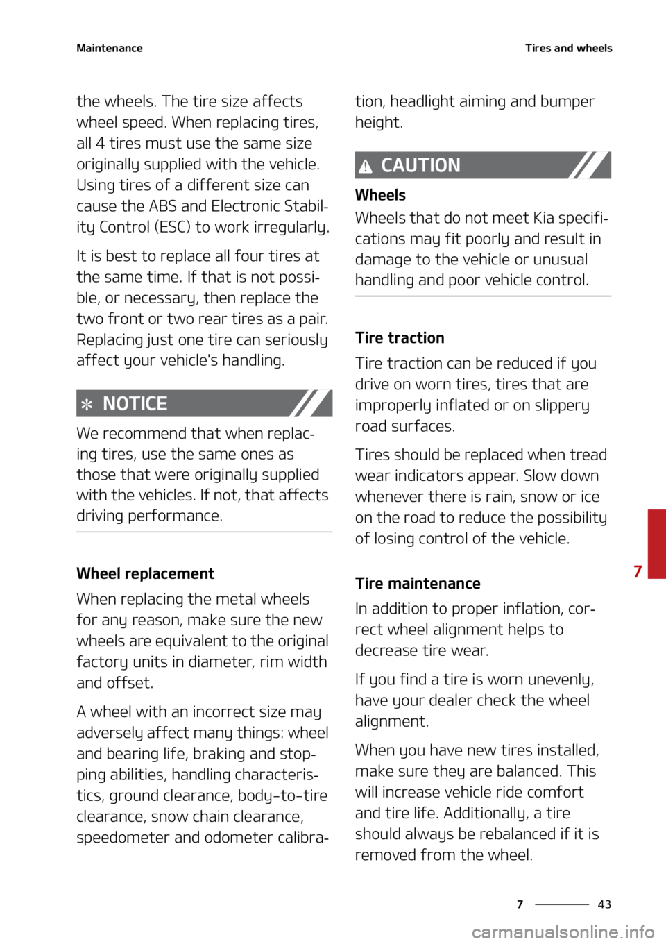 KIA SELTOS 2021  Owners Manual ��
�
�
�.�B�J�O�U�F�O�B�O�D�F�5�J�S�F�T��B�O�E��X�I�F�F�M�T
�U�I�F��X�I�F�F�M�T���5�I�F��U�J�S�F��T�J�[�F��B�G�G�F�D�U�T�
�X�I�F�F�M��T�Q�F�F�E���8�I�F�O��S�F�Q�M�B�D�J�O�H��U�J�S�F�