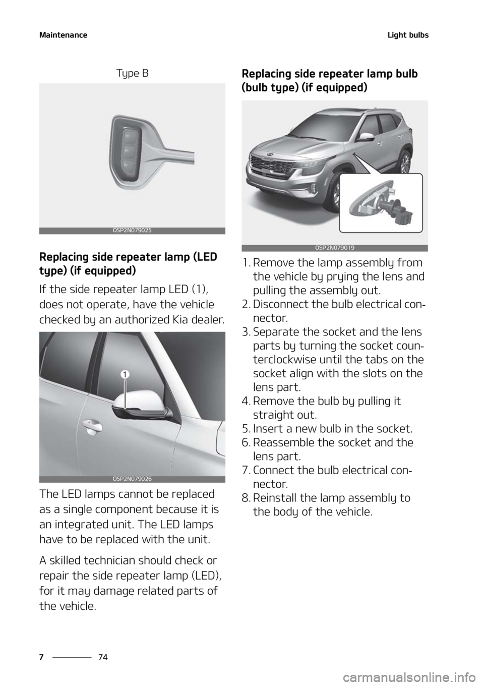 KIA SELTOS 2021  Owners Manual �.�B�J�O�U�F�O�B�O�D�F
��
�
�-�J�H�I�U��C�V�M�C�T
�5�Z �Q �F � �#
�3�F�Q�M�B�D�J�O�H��T�J�E�F��S�F�Q�F�B�U�F�S��M�B�N�Q��	�-�&�%�
�U�Z�Q�F�
��	�J�G��F�R�V�J�Q�Q�F�E�

�*�G��U�I�F��T�J�E�
