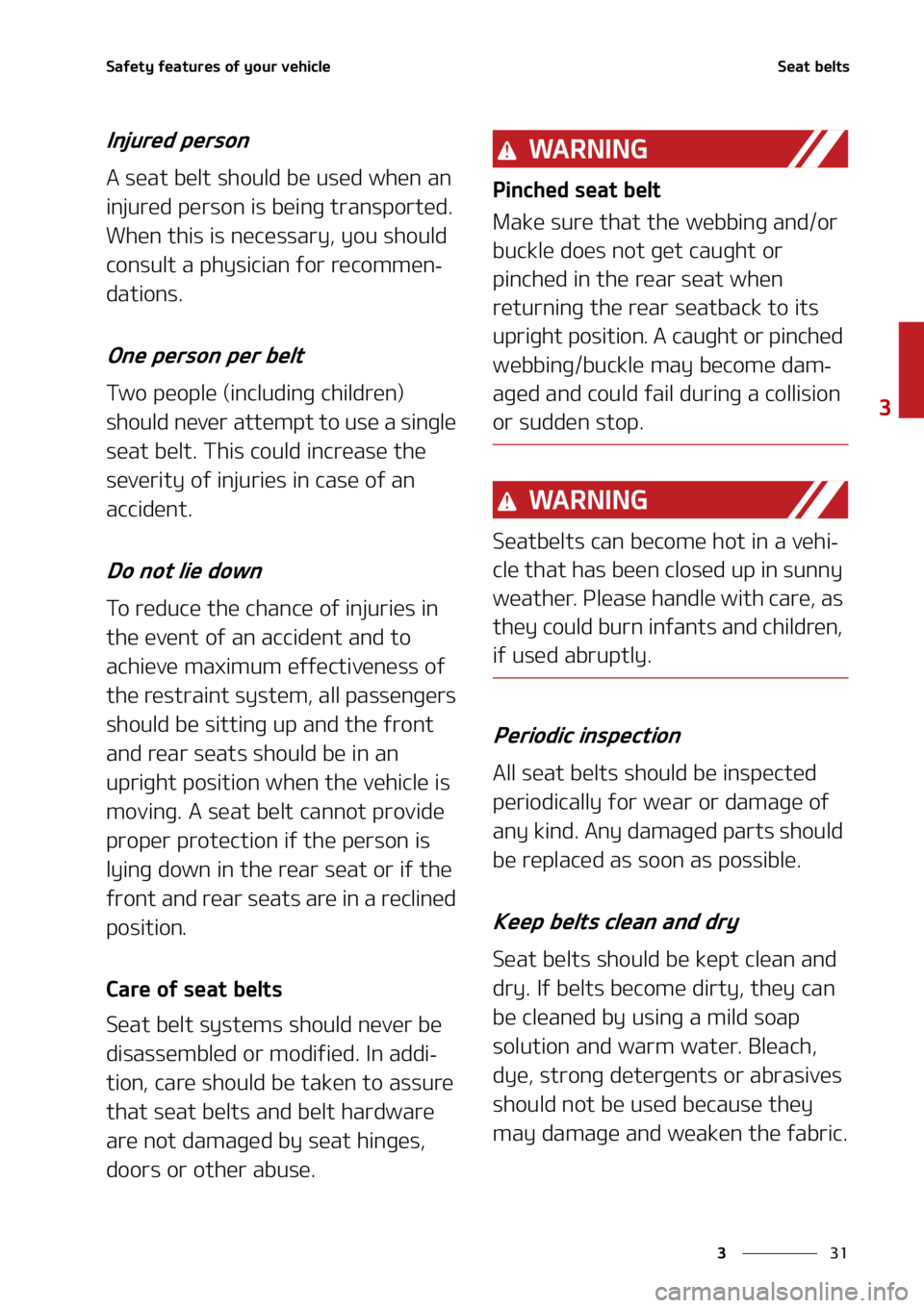 KIA SELTOS 2021  Owners Manual ��
�
�
�4�B�G�F�U�Z��G�F�B�U�V�S�F�T��P�G��Z�P�V�S��W�F�I�J�D�M�F�4�F�B�U��C�F�M�U�T
�*�O�K�V�S�F�E��Q�F�S�T�P�O
�"��T�F�B�U��C�F�M�U��T�I�P�V�M�E��C�F��V�T�F�E��X�I�F�O��B�O�
�J�O�K