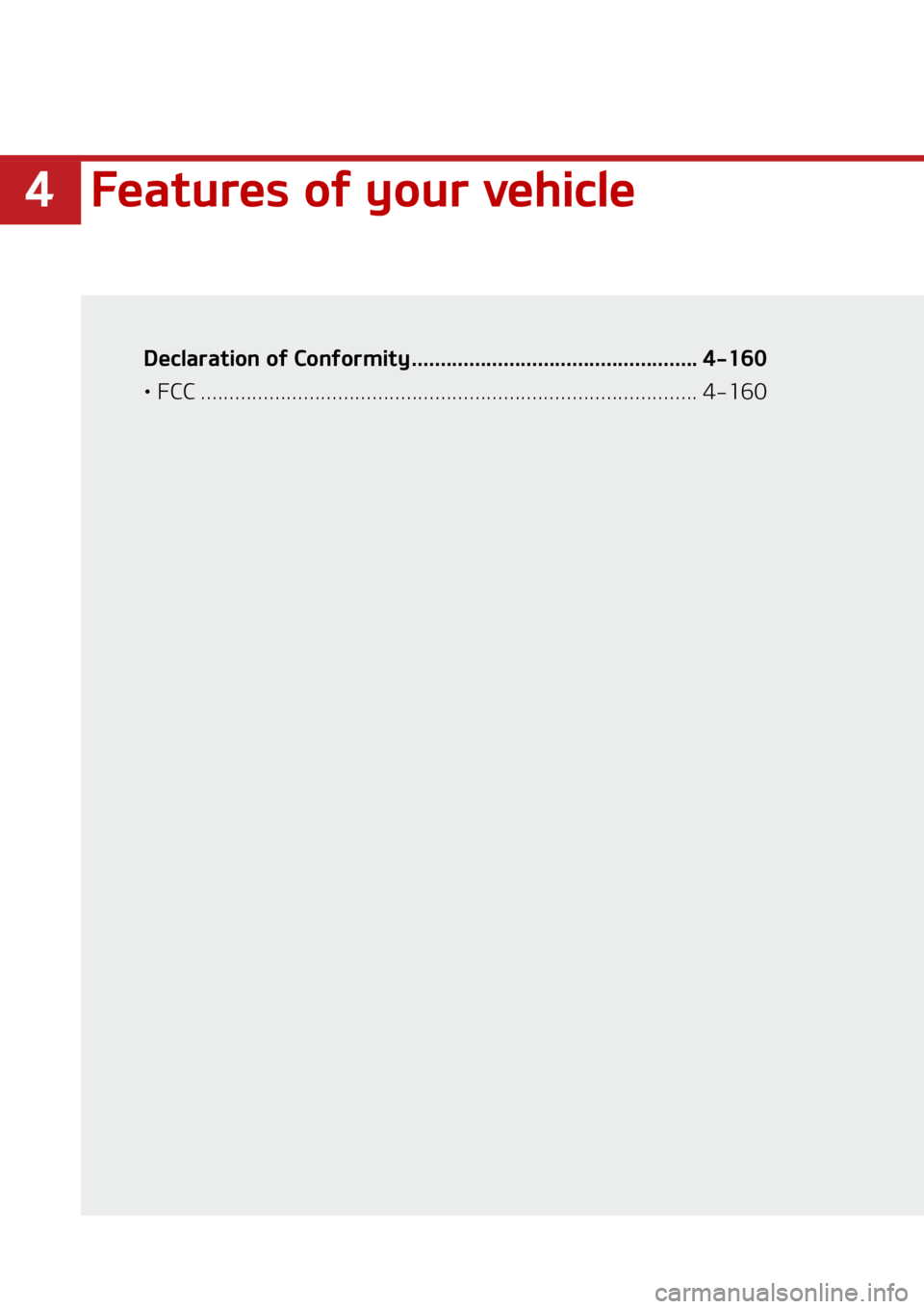 KIA SELTOS 2021  Owners Manual ���F�B�U�V�S�F�T��P�G��Z�P�V�S��W�F�I�J�D�M�F
�%�F�D�M�B�S�B�U�J�P�O��P�G��$�P�O�G�P�S�N�J�U�Z� ������������������������������������������������