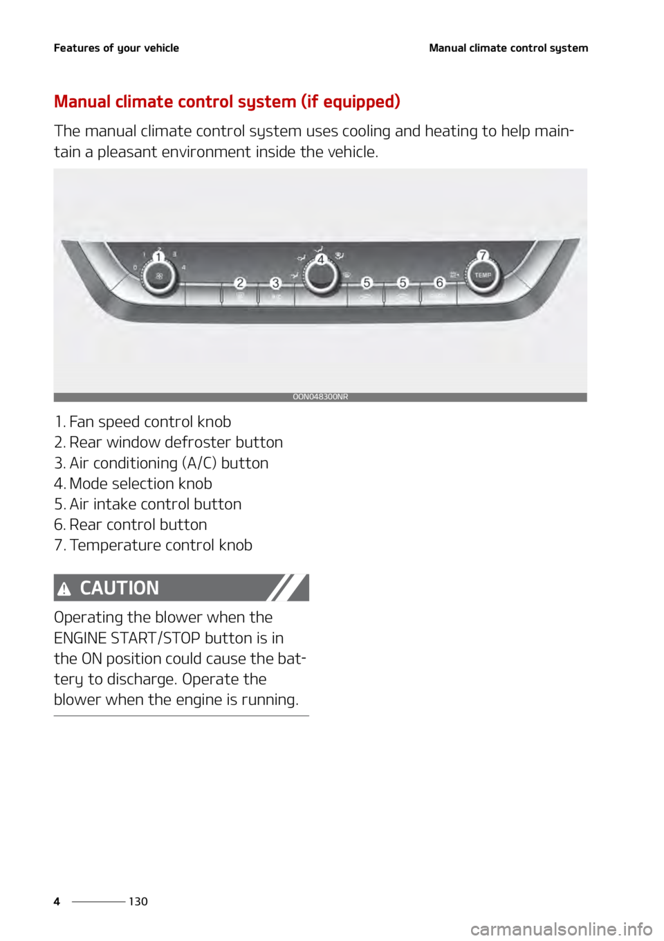 KIA TELLURIDE 2021  Owners Manual ��F�B�U�V�S�F�T��P�G��Z�P�V�S��W�F�I�J�D�M�F
���
�
�.�B�O�V�B�M��D�M�J�N�B�U�F��D�P�O�U�S�P�M��T�Z�T�U�F�N
�.�B�O�V�B�M��D�M�J�N�B�U�F��D�P�O�U�S�P�M��T�Z�T�U�F�N��	�J�G��F�R�V�J�Q�Q�F
