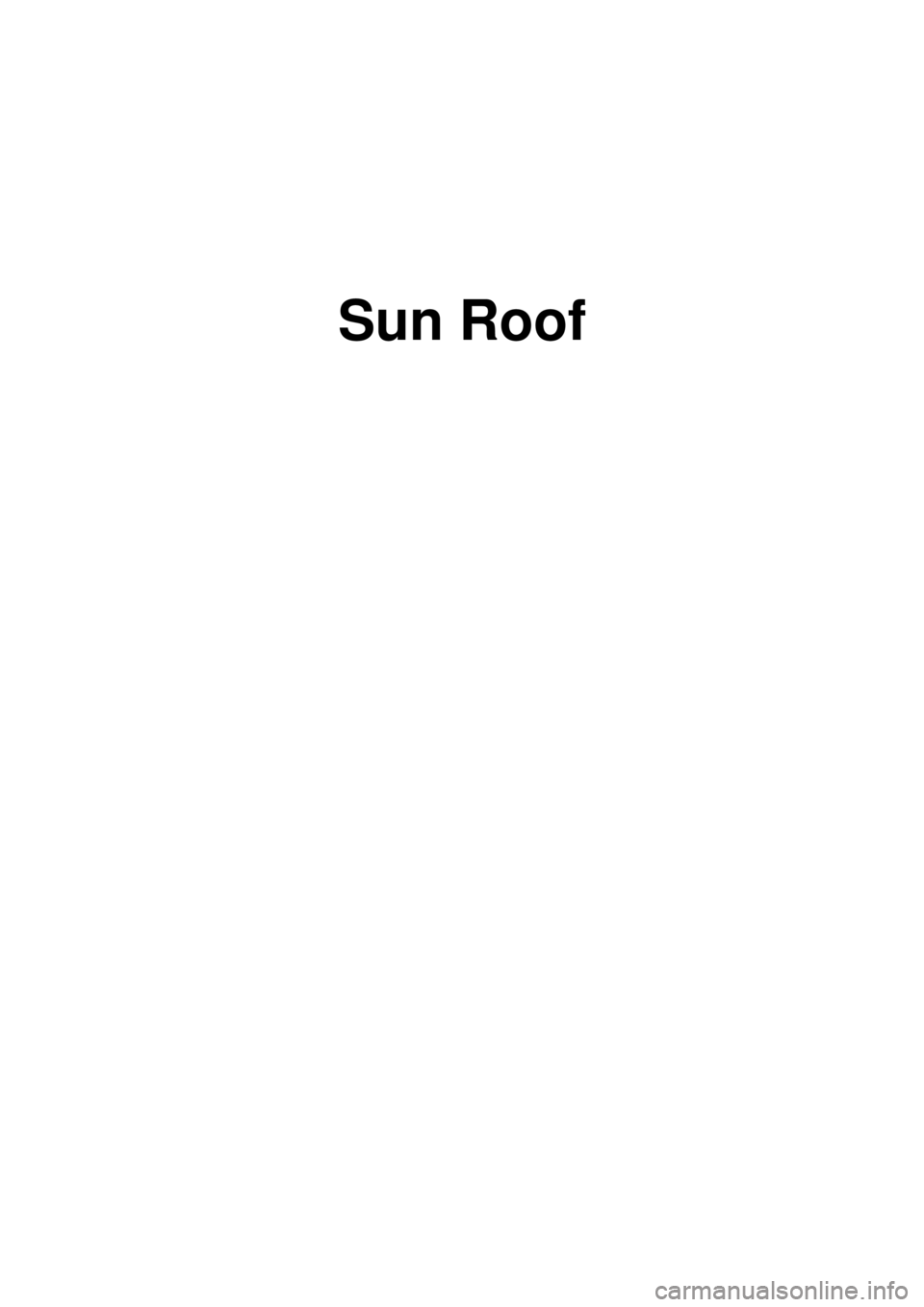 KIA CARNIVAL 2007  Workshop Manual Sun Roof 