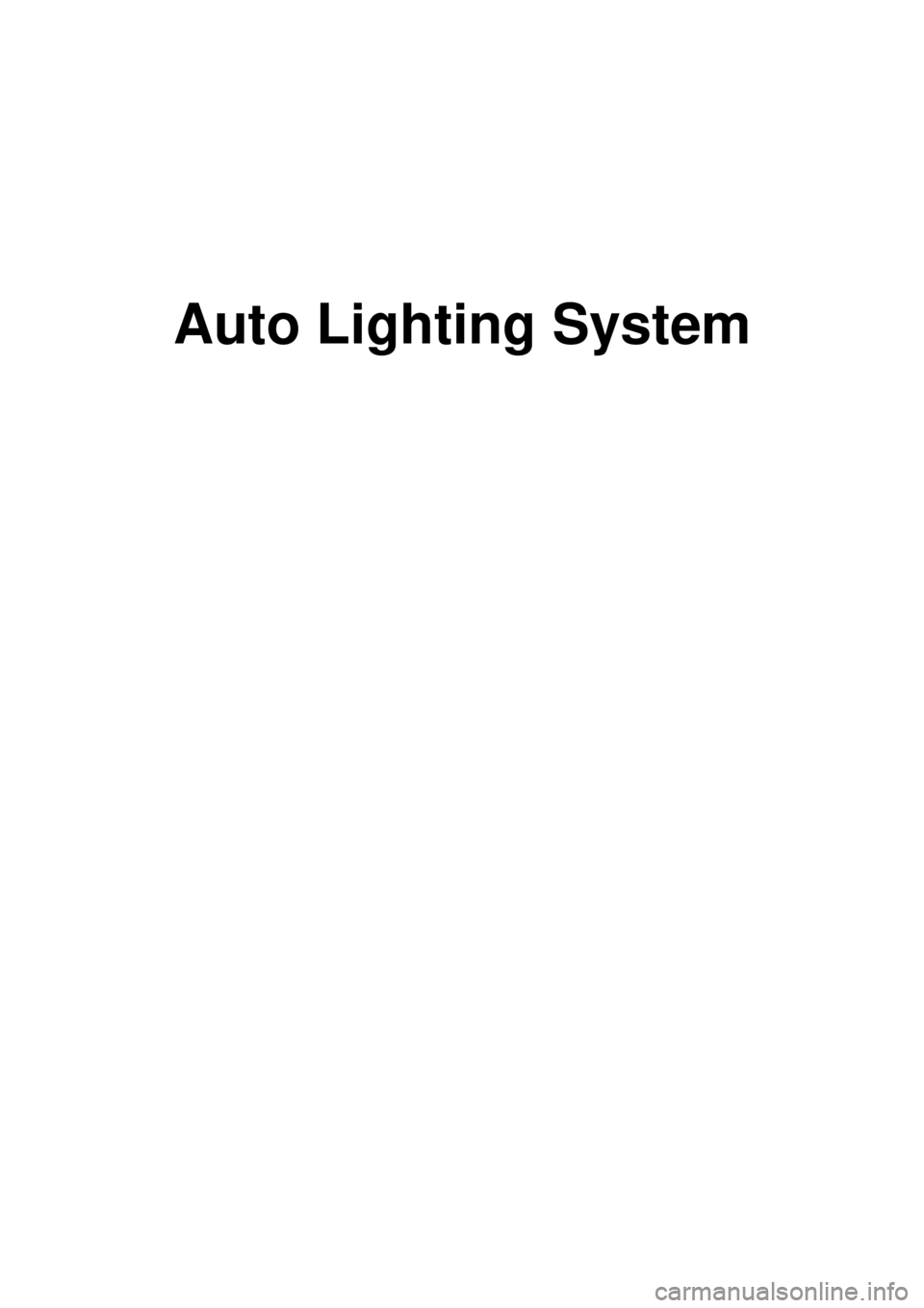 KIA CARNIVAL 2007  Workshop Manual Auto Lighting System 
