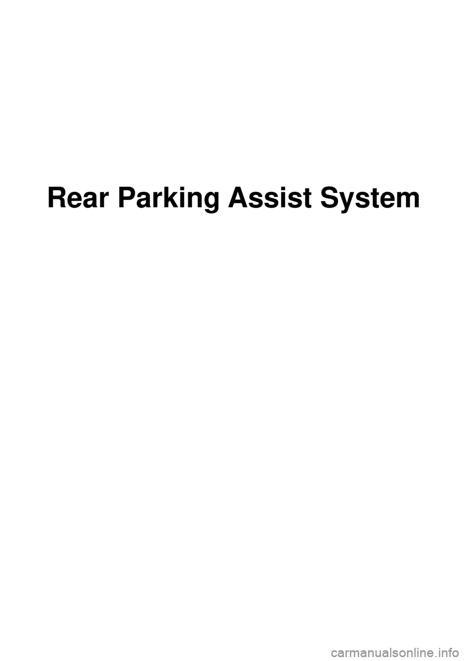 KIA CARNIVAL 2007  Workshop Manual Rear Parking Assist System 