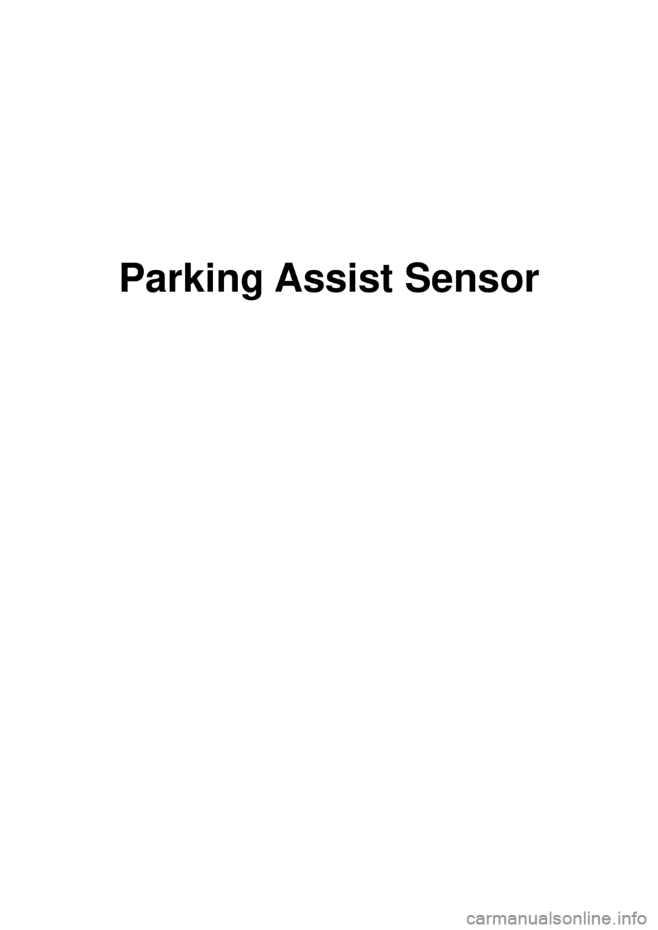 KIA CARNIVAL 2007  Workshop Manual Parking Assist Sensor 