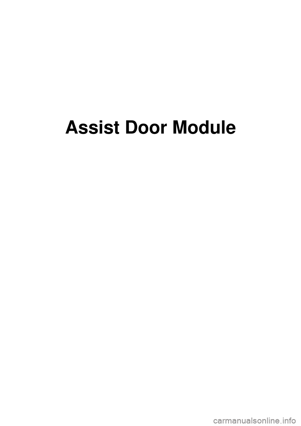KIA CARNIVAL 2007  Workshop Manual Assist Door Module 