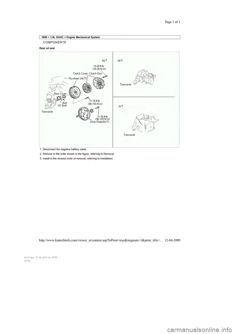 KIA SEPHIA 1996  Workshop Manual  
  
  
  
domingo,  12  de abril  de  2009  
18:56  
   