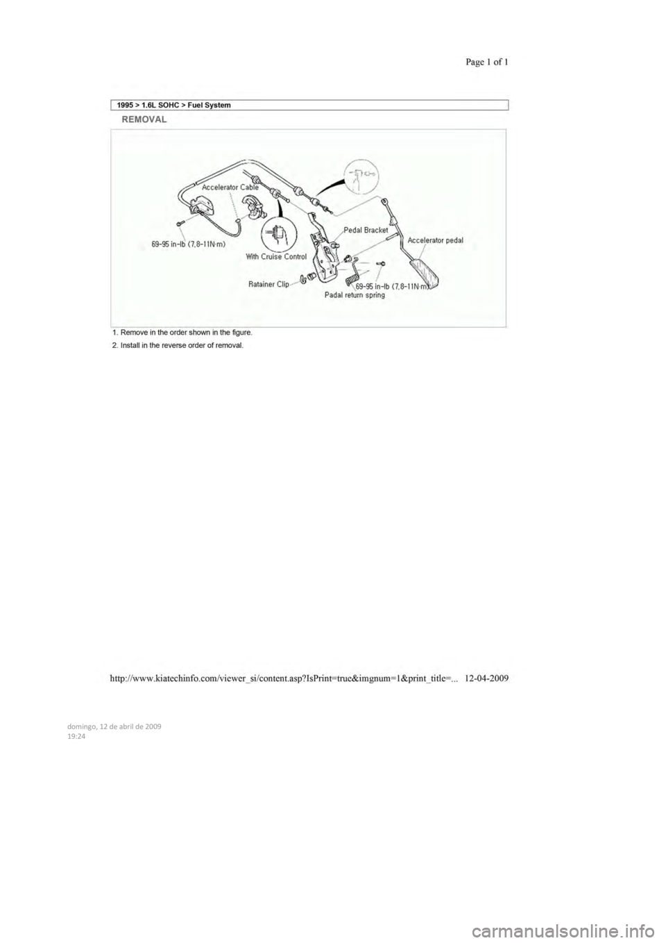 KIA SEPHIA 1996  Workshop Manual  
  
  
  
domingo,  12  de abril  de  2009  
19:24  
   