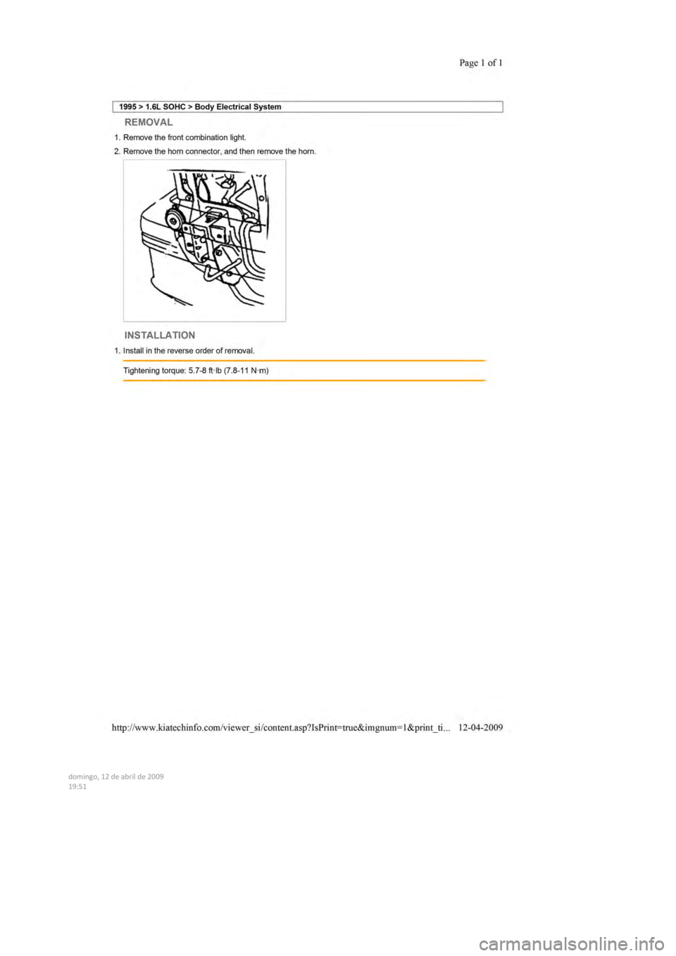 KIA SEPHIA 1996  Workshop Manual  
  
  
  
domingo,  12  de abril  de  2009  
19:51  
   