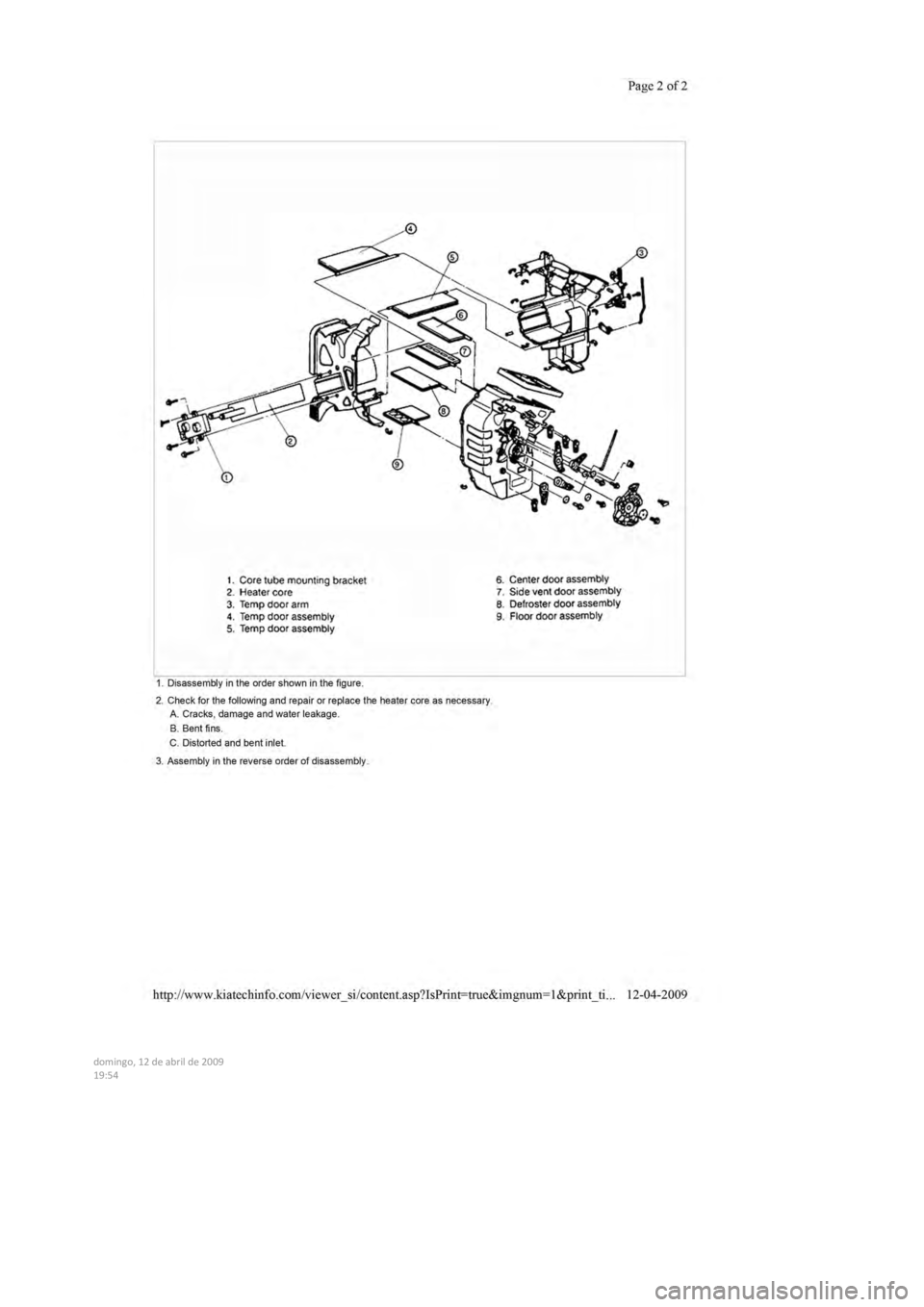 KIA SEPHIA 1996  Workshop Manual  
  
  
  
domingo,  12  de abril  de  2009  
19:54  
   