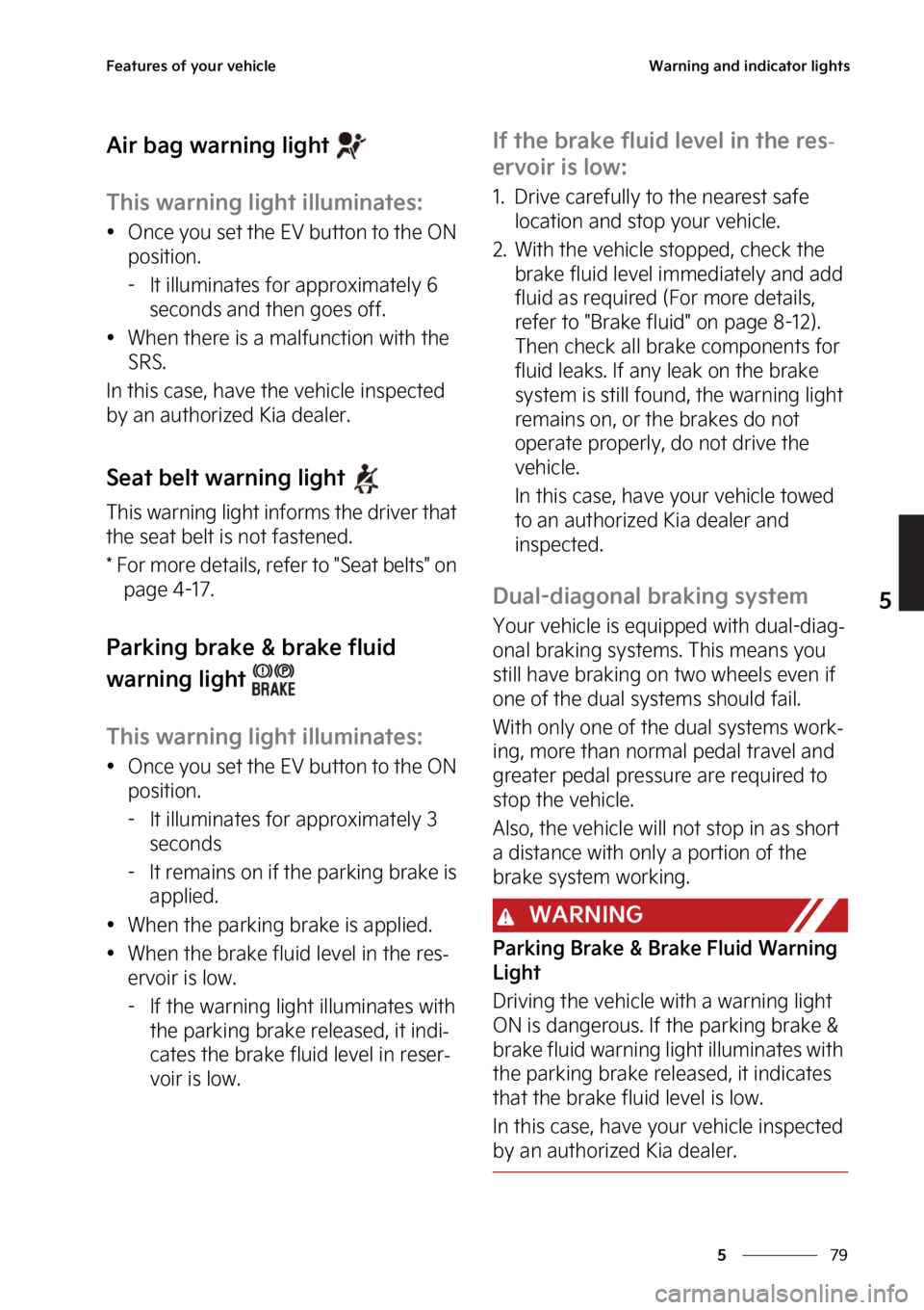 KIA EV6 2023  Owners Manual ��
�
�
��F�B�U�V�S�F�T��P�G��Z�P�V�S��W�F�I�J�D�M�F�8�B�S�O�J�O�H��B�O�E��J�O�E�J�D�B�U�P�S��M�J�H�I�U�T
�"�J�S��C�B�H��X�B�S�O�J�O�H��M�J�H�I�U�
�5�I�J�T��X�B�S�O�J�O�H��M�J�H�I�U��