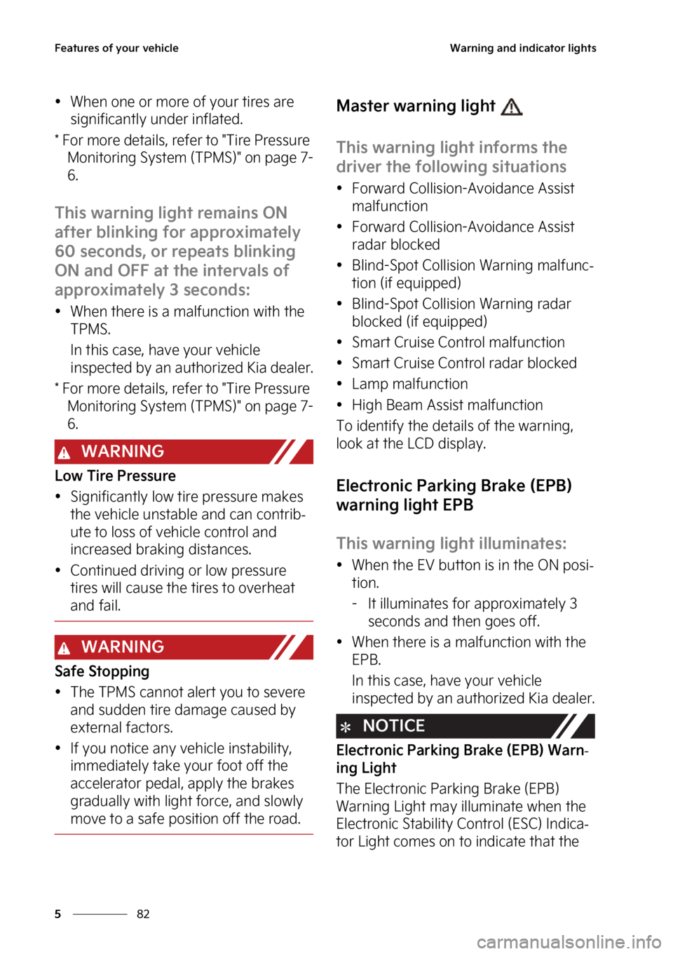 KIA EV6 2023  Owners Manual ��F�B�U�V�S�F�T��P�G��Z�P�V�S��W�F�I�J�D�M�F
��
�
�8�B�S�O�J�O�H��B�O�E��J�O�E�J�D�B�U�P�S��M�J�H�I�U�T
