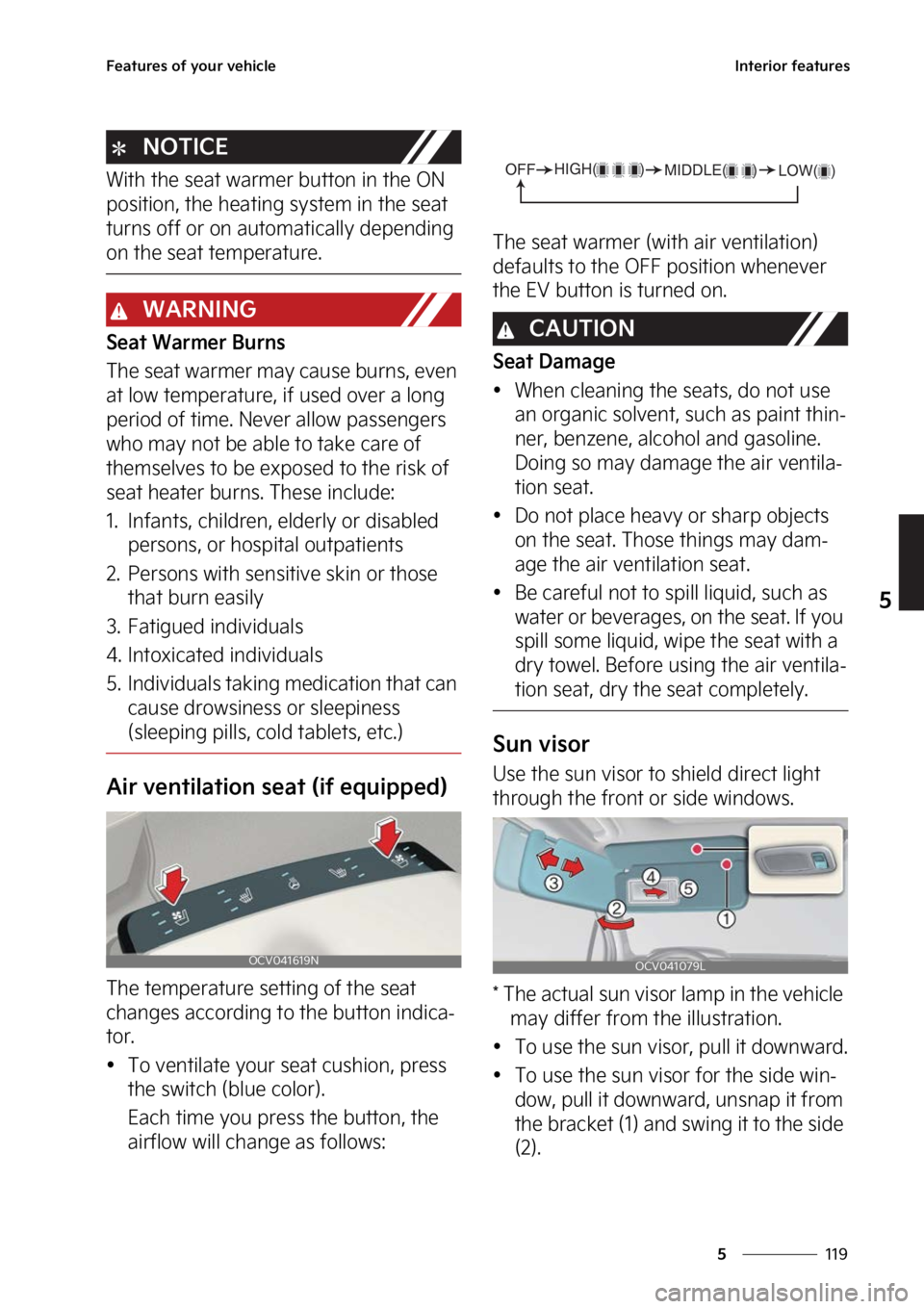 KIA EV6 2023  Owners Manual ���
�
�
��F�B�U�V�S�F�T��P�G��Z�P�V�S��W�F�I�J�D�M�F�*�O�U�F�S�J�P�S��G�F�B�U�V�S�F�T
�/�0�5�*�$�&
�8�J�U�I��U�I�F��T�F�B�U��X�B�S�N�F�S��C�V�U�U�P�O��J�O��U�I�F��0�/�
�Q�P�T�J�U�J�P