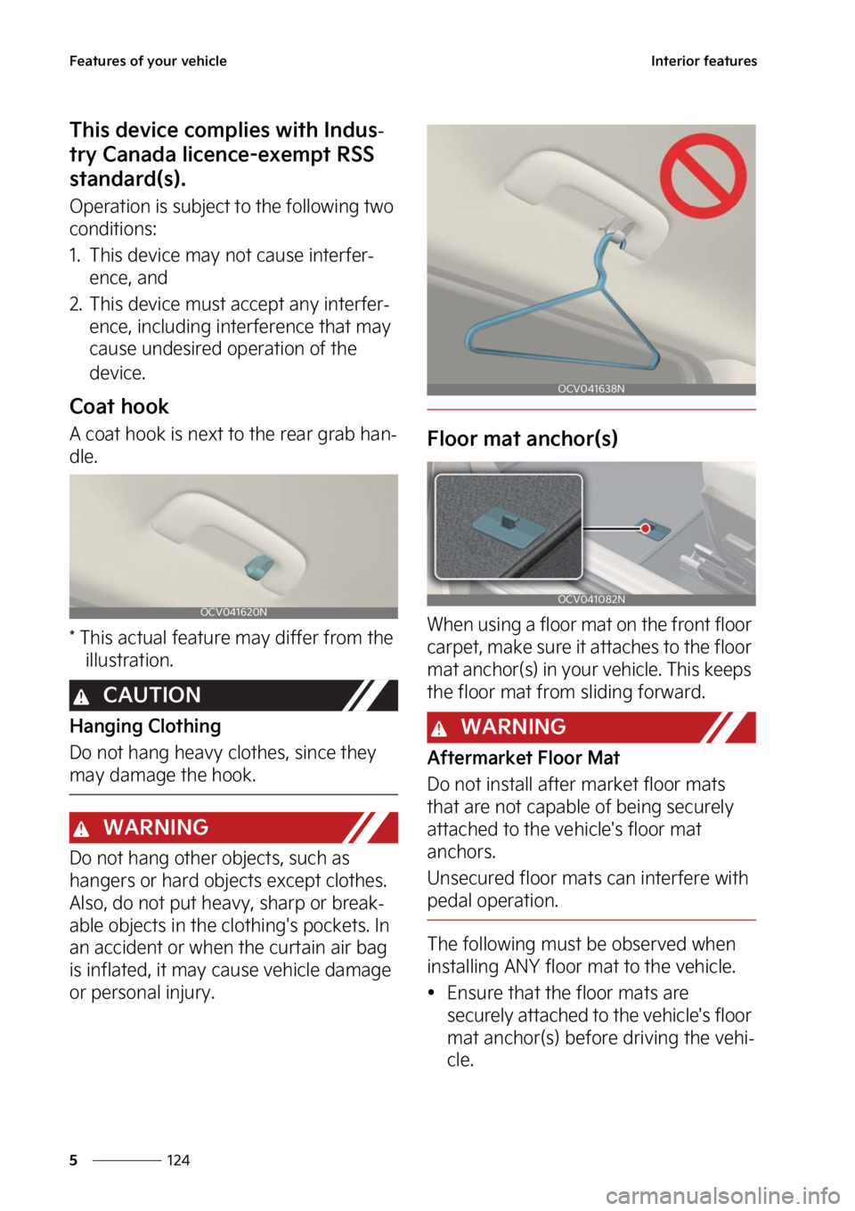 KIA EV6 2023  Owners Manual ��F�B�U�V�S�F�T��P�G��Z�P�V�S��W�F�I�J�D�M�F
���
�
�*�O�U�F�S�J�P�S��G�F�B�U�V�S�F�T
�5�I�J�T��E�F�W�J�D�F��D�P�N�Q�M�J�F�T��X�J�U�I��*�O�E�V�T-
�U�S�Z��$�B�O�B�E�B��M�J�D�F�O�D�F��F�Y