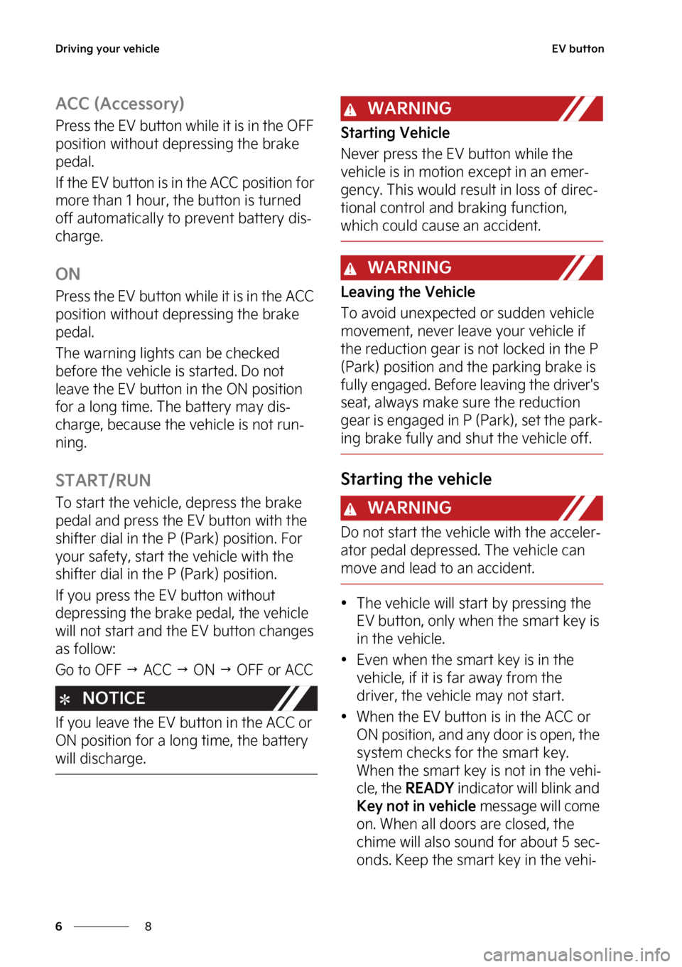 KIA EV6 2023  Owners Manual �%�S�J�W�J�O�H��Z�P�V�S��W�F�I�J�D�M�F
�
�
�&�7��C�V�U�U�P�O
�"�$�$��	�"�D�D�F�T�T�P�S�Z�

�1�S�F�T�T��U�I�F��&�7��C�V�U�U�P�O��X�I�J�M�F��J�U��J�T��J�O��U�I�F��0���
�Q�P�T�J�U�J�P�O