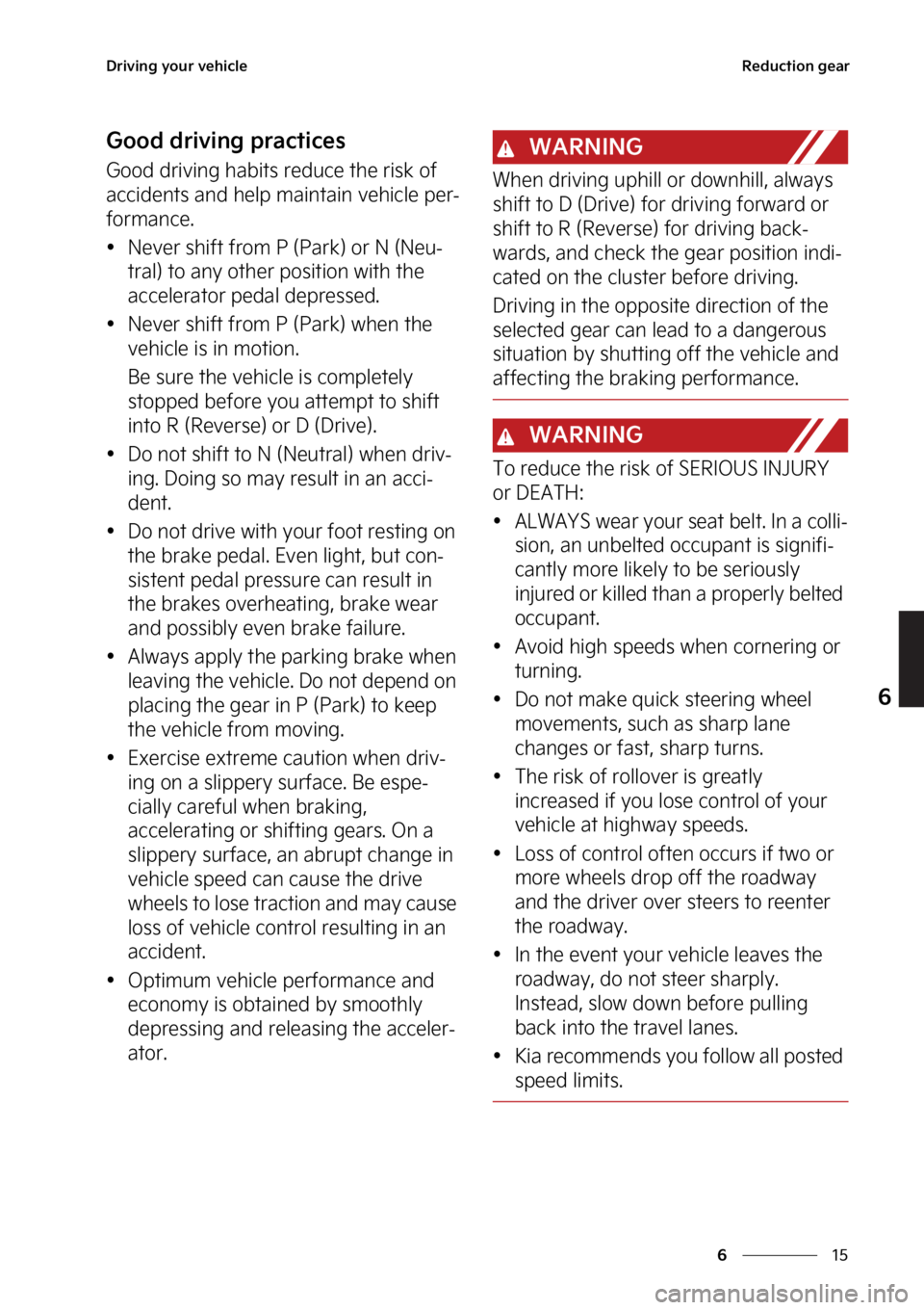 KIA EV6 2023  Owners Manual ��
�
�
�%�S�J�W�J�O�H��Z�P�V�S��W�F�I�J�D�M�F�3�F�E�V�D�U�J�P�O��H�F�B�S
�(�P�P�E��E�S�J�W�J�O�H��Q�S�B�D�U�J�D�F�T
�(�P�P�E��E�S�J�W�J�O�H��I�B�C�J�U�T��S�F�E�V�D�F��U�I�F��S�J�T�L��P�