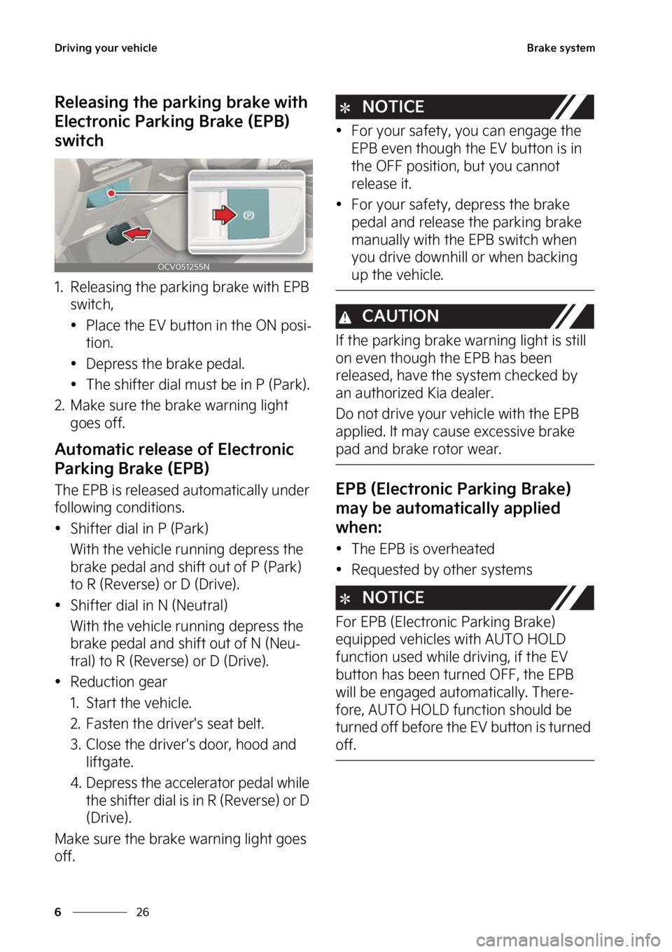 KIA EV6 2023  Owners Manual �%�S�J�W�J�O�H��Z�P�V�S��W�F�I�J�D�M�F
��
�
�#�S�B�L�F��T�Z�T�U�F�N
�3�F�M�F�B�T�J�O�H��U�I�F��Q�B�S�L�J�O�H��C�S�B�L�F��X�J�U�I�
�&�M�F�D�U�S�P�O�J�D��1�B�S�L�J�O�H��#�S�B�L�F��	�&�1�#�