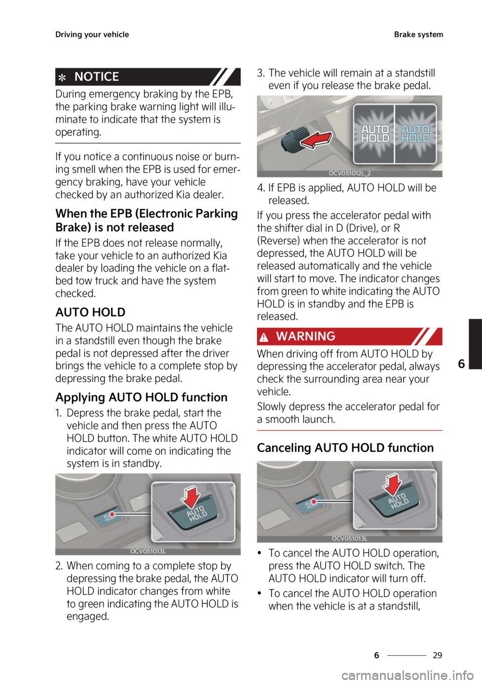 KIA EV6 2023  Owners Manual ��
�
�
�%�S�J�W�J�O�H��Z�P�V�S��W�F�I�J�D�M�F�#�S�B�L�F��T�Z�T�U�F�N
�/�0�5�*�$�&
�%�V�S�J�O�H��F�N�F�S�H�F�O�D�Z��C�S�B�L�J�O�H��C�Z��U�I�F��&�1�#�
�
�U�I�F��Q�B�S�L�J�O�H��C�S�B�L�F�