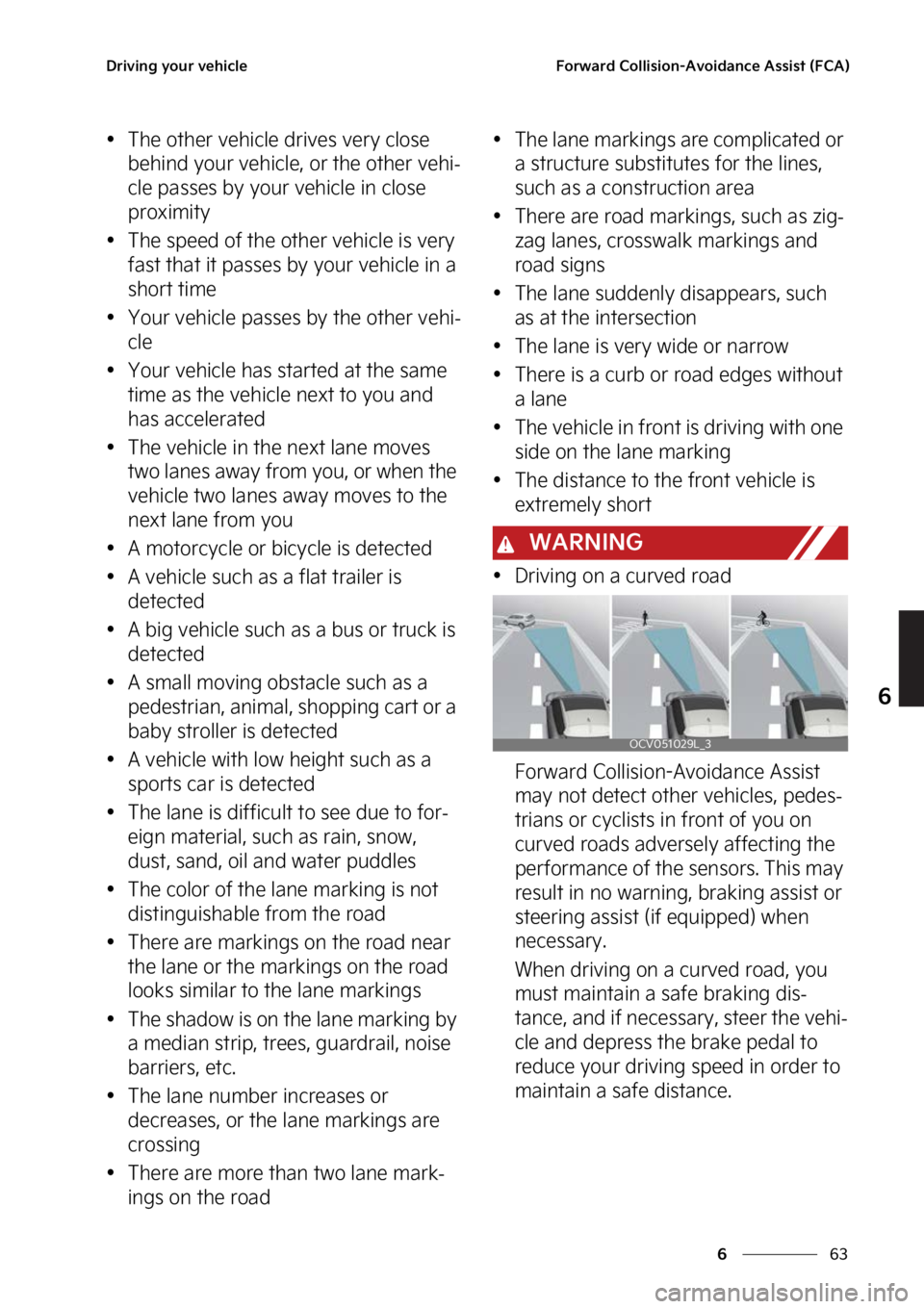KIA EV6 2023  Owners Manual ��
�
�
�%�S�J�W�J�O�H��Z�P�V�S��W�F�I�J�D�M�F��P�S�X�B�S�E��$�P�M�M�J�T�J�P�O��"�W�P�J�E�B�O�D�F��"�T�T�J�T�U��	��$�"�


