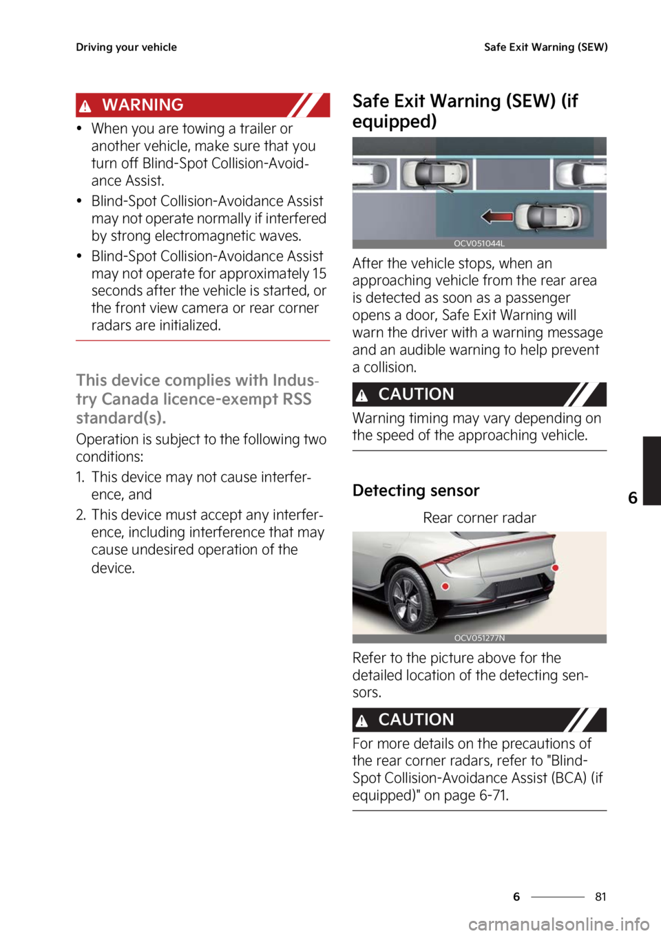 KIA EV6 2023  Owners Manual ��
�
�
�%�S�J�W�J�O�H��Z�P�V�S��W�F�I�J�D�M�F�4�B�G�F��&�Y�J�U��8�B�S�O�J�O�H��	�4�&�8�

�8�"�3�/�*�/�(
