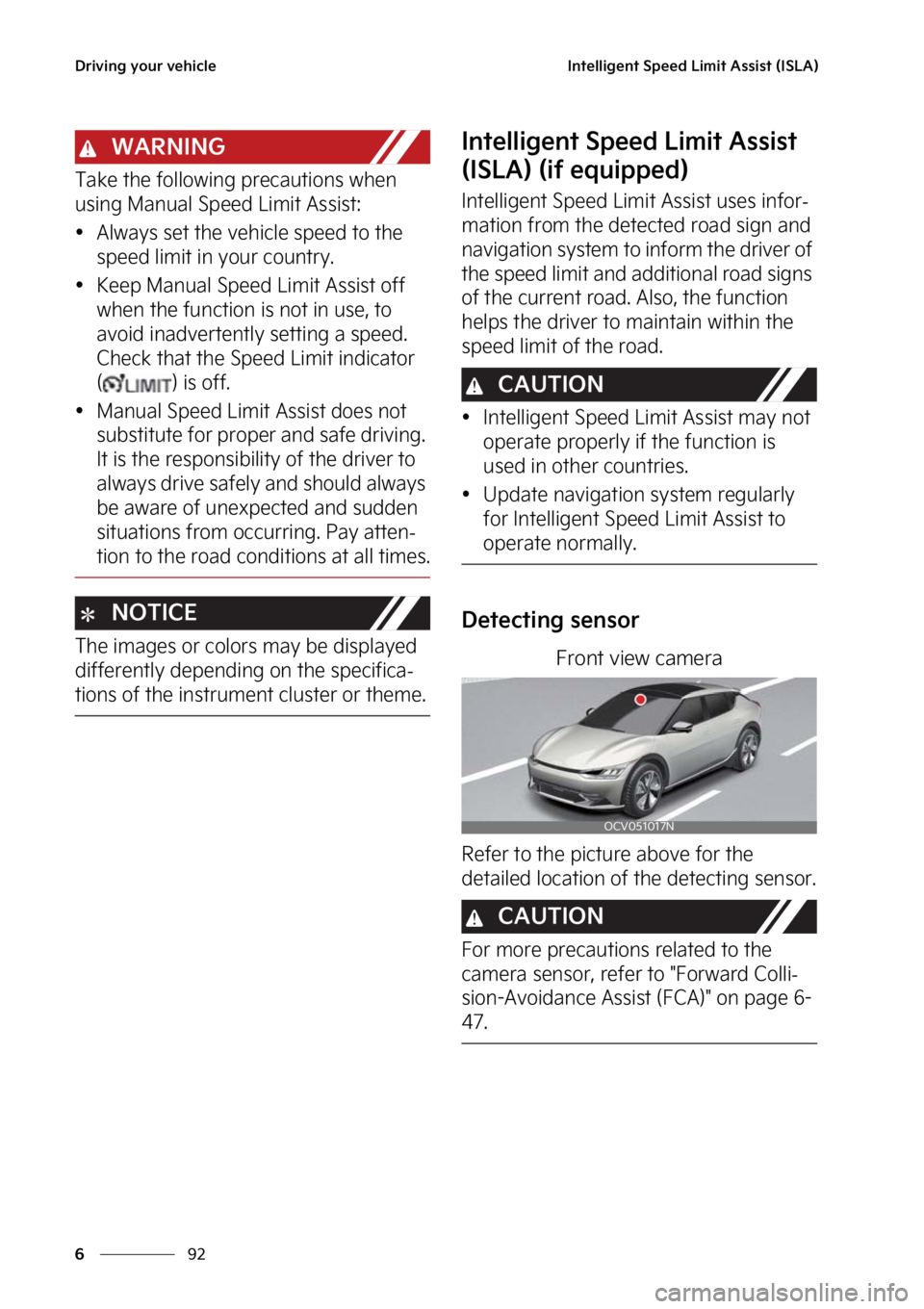 KIA EV6 2023  Owners Manual �%�S�J�W�J�O�H��Z�P�V�S��W�F�I�J�D�M�F
��
�
�*�O�U�F�M�M�J�H�F�O�U��4�Q�F�F�E��-�J�N�J�U��"�T�T�J�T�U��	�*�4�-�"�

�8�"�3�/�*�/�(
�5�B�L�F��U�I�F��G�P�M�M�P�X�J�O�H��Q�S�F�D�B�V�U�J�P�O�T�