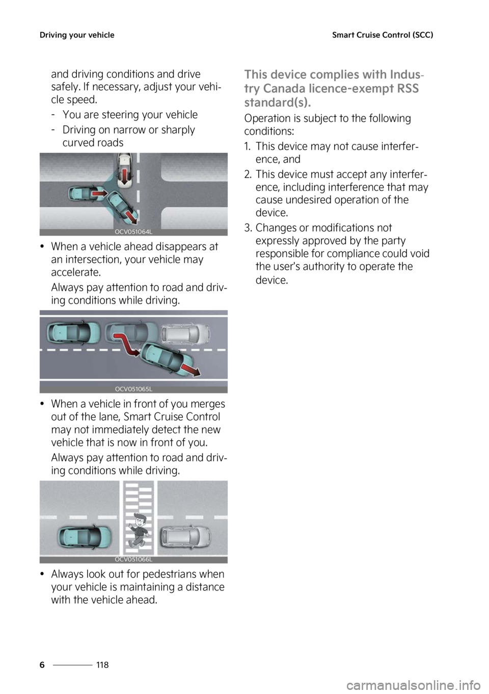 KIA EV6 2023  Owners Manual �%�S�J�W�J�O�H��Z�P�V�S��W�F�I�J�D�M�F
���
�
�4�N�B�S�U��$�S�V�J�T�F��$�P�O�U�S�P�M��	�4�$�$�

�B�O�E��E�S�J�W�J�O�H��D�P�O�E�J�U�J�P�O�T��B�O�E��E�S�J�W�F�
�T�B�G�F�M�Z���*�G��O�F�D�