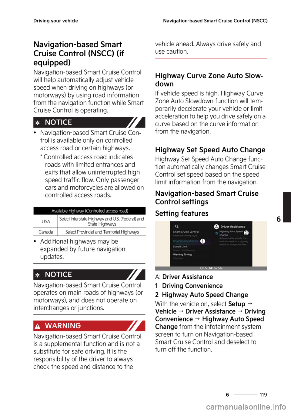 KIA EV6 2023  Owners Manual ���
�
�
�%�S�J�W�J�O�H��Z�P�V�S��W�F�I�J�D�M�F�/�B�W�J�H�B�U�J�P�O��C�B�T�F�E��4�N�B�S�U��$�S�V�J�T�F��$�P�O�U�S�P�M��	�/�4�$�$�

�/�B�W�J�H�B�U�J�P�O��C�B�T�F�E��4�N�B�S�U�
�$�S�V�J�T�