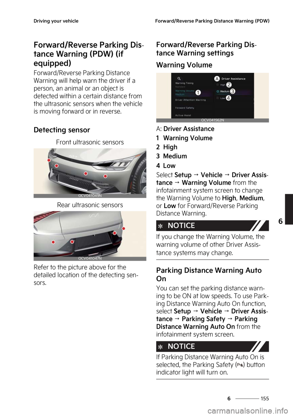 KIA EV6 2023  Owners Manual ���
�
�
�%�S�J�W�J�O�H��Z�P�V�S��W�F�I�J�D�M�F��P�S�X�B�S�E��3�F�W�F�S�T�F��1�B�S�L�J�O�H��%�J�T�U�B�O�D�F��8�B�S�O�J�O�H��	�1�%�8�

��P�S�X�B�S�E��3�F�W�F�S�T�F��1�B�S�L�J�O�H��%�J�T