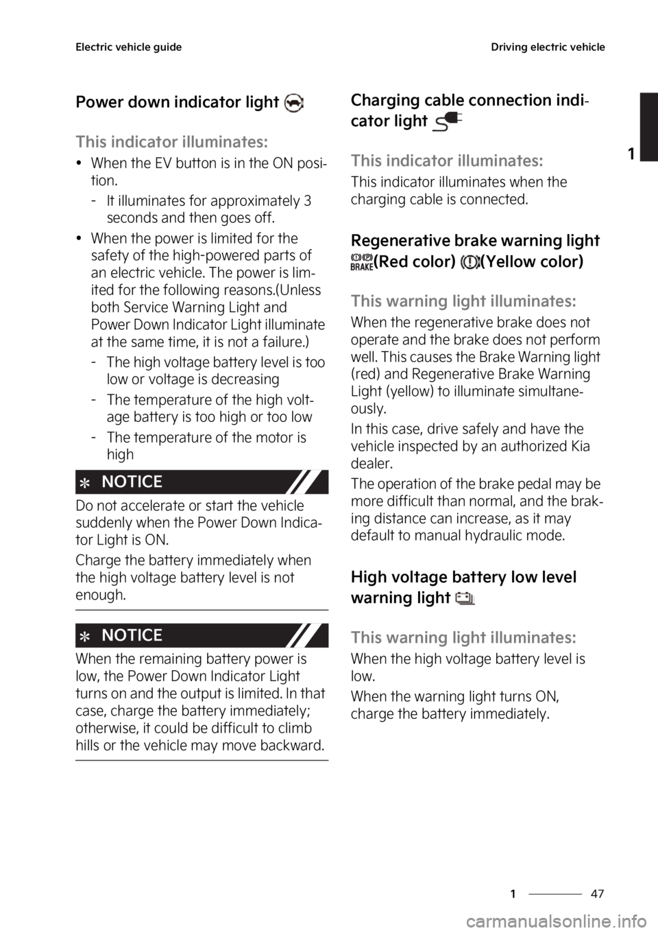 KIA EV6 2023  Owners Manual ��
�
�
�&�M�F�D�U�S�J�D��W�F�I�J�D�M�F��H�V�J�E�F�%�S�J�W�J�O�H��F�M�F�D�U�S�J�D��W�F�I�J�D�M�F
�1�P�X�F�S��E�P�X�O��J�O�E�J�D�B�U�P�S��M�J�H�I�U�
�5�I�J�T��J�O�E�J�D�B�U�P�S��J�M�M�V�N�