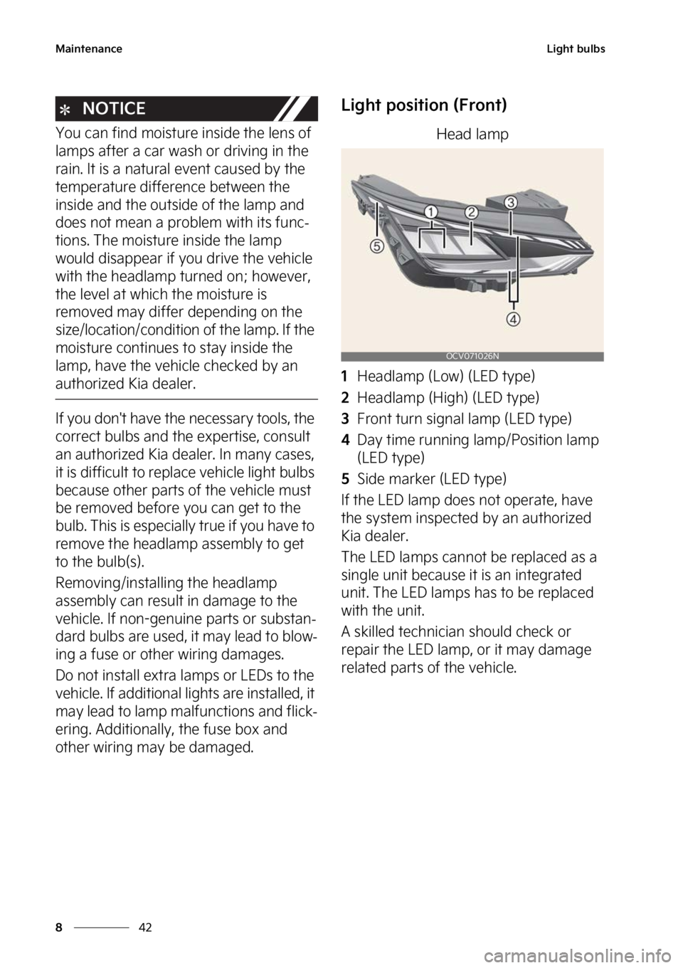 KIA EV6 2023  Owners Manual �.�B�J�O�U�F�O�B�O�D�F
��
�
�-�J�H�I�U��C�V�M�C�T
�/�0�5�*�$�&
�:�P�V��D�B�O��G�J�O�E��N�P�J�T�U�V�S�F��J�O�T�J�E�F��U�I�F��M�F�O�T��P�G�
�M�B�N�Q�T��B�G�U�F�S��B��D�B�S��X�B�T�I��P�S
