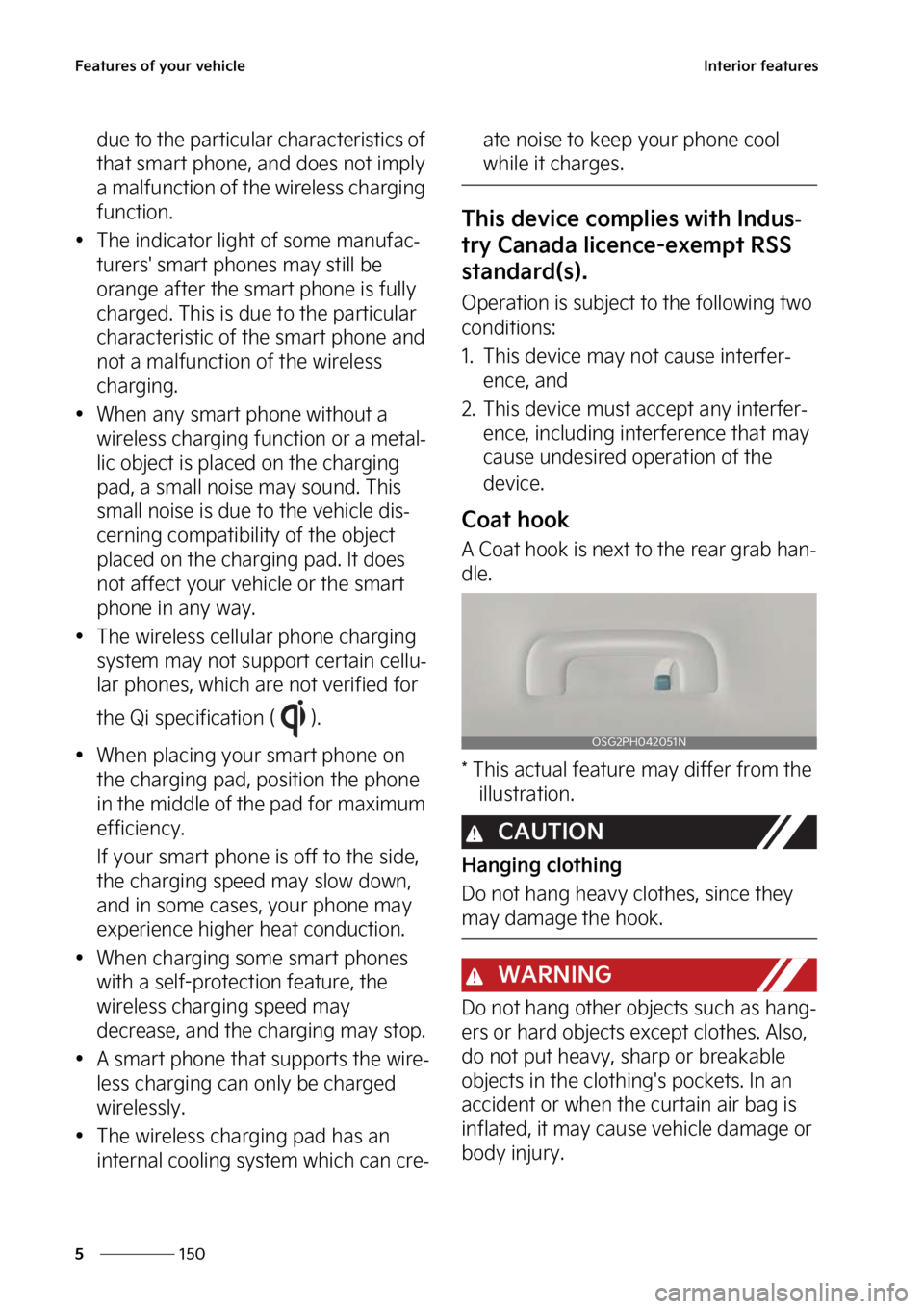 KIA NIRO HYBRID EV 2023  Owners Manual ��F�B�U�V�S�F�T��P�G��Z�P�V�S��W�F�I�J�D�M�F
���
�
�*�O�U�F�S�J�P�S��G�F�B�U�V�S�F�T
�E�V�F��U�P��U�I�F��Q�B�S�U�J�D�V�M�B�S��D�I�B�S�B�D�U�F�S�J�T�U�J�D�T��P�G�
�U�I�B�U��T�N�B�S�U��