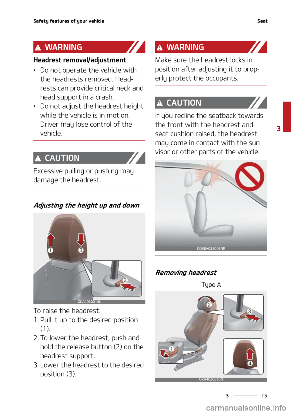 KIA SEDONA 2022  Owners Manual ��
�
�
�4�B�G�F�U�Z��G�F�B�U�V�S�F�T��P�G��Z�P�V�S��W�F�I�J�D�M�F�4�F�B�U
�8�" �3 �/ �* �/ �(
�)�F�B�E�S�F�T�U��S�F�N�P�W�B�M��B�E�K�V�T�U�N�F�O�U
LÜ�%�P��O�P�U��P�Q�F�S�B�U�F��U�I�F��W