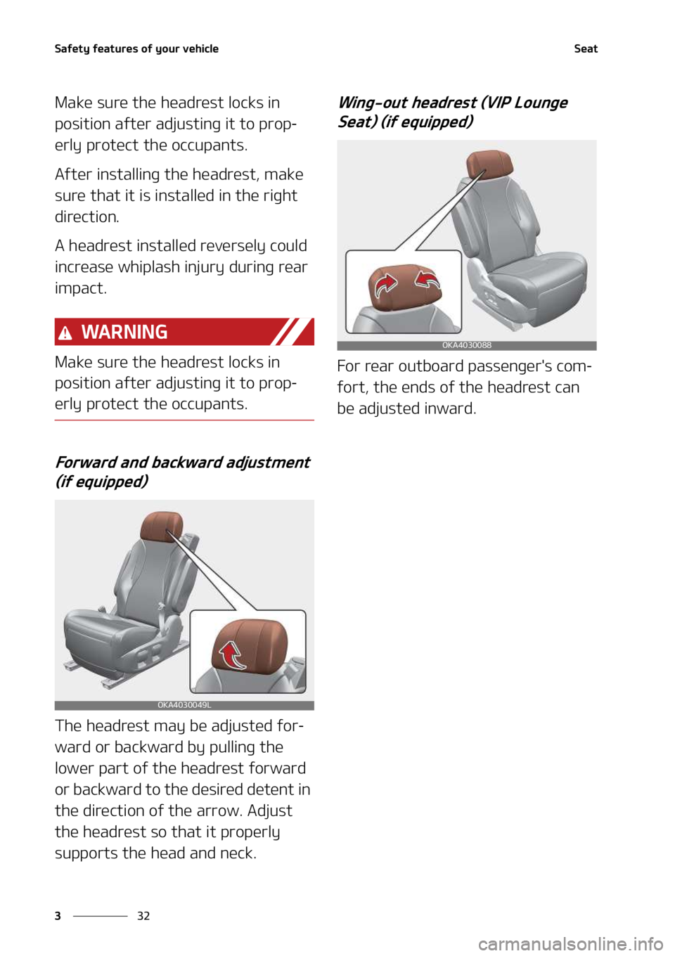 KIA SEDONA 2022  Owners Manual �4�B�G�F�U�Z��G�F�B�U�V�S�F�T��P�G��Z�P�V�S��W�F�I�J�D�M�F
��
�
�4�F�B�U
�.�B�L�F��T�V�S�F��U�I�F��I�F�B�E�S�F�T�U��M�P�D�L�T��J�O�
�Q�P�T�J�U�J�P�O��B�G�U�F�S��B�E�K �V�T�U�J�O�H��J�U